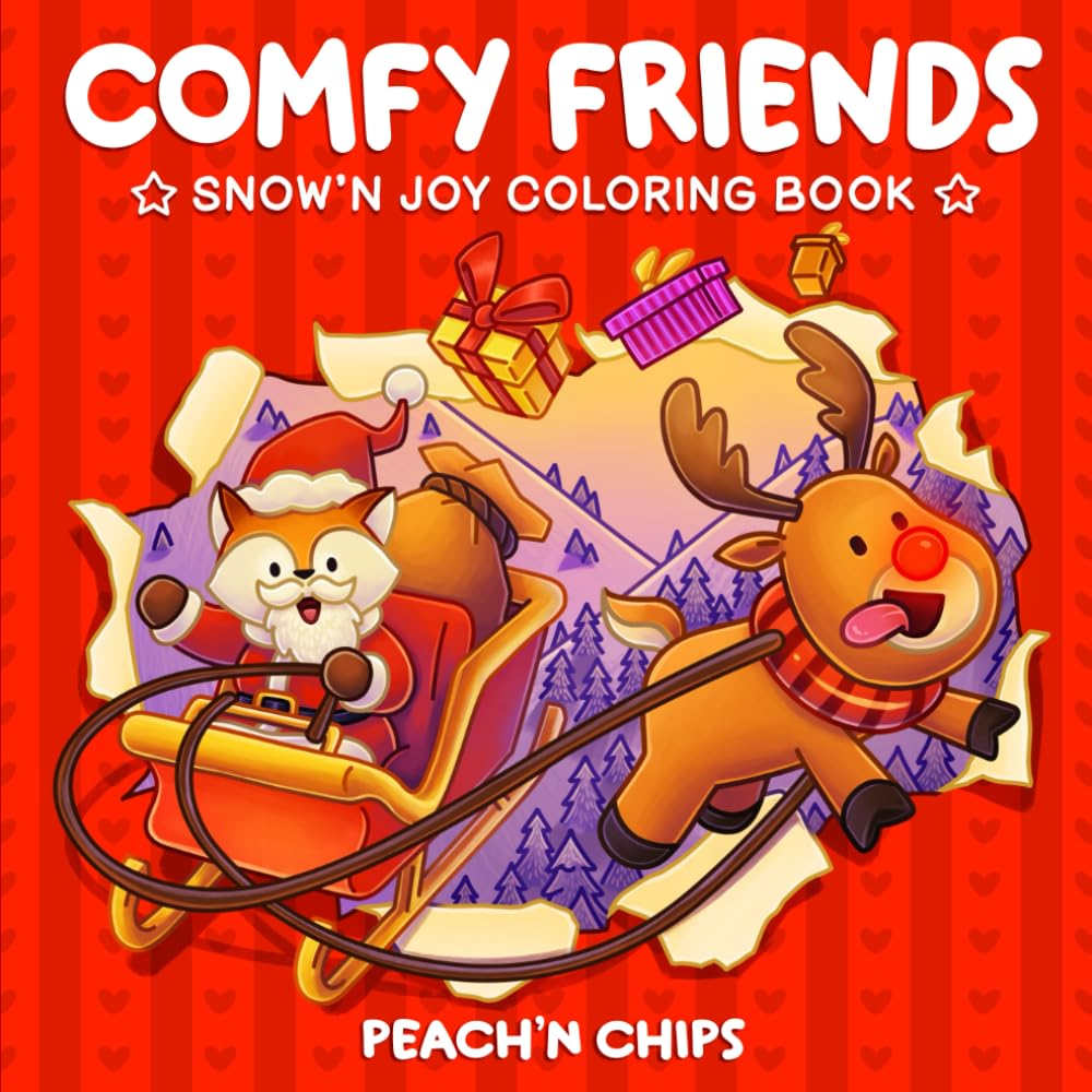 COMFY FRIENDS: Snow'n Joy Coloring Book for Adults and Teens Featuring Lovable Animal Characters (Comfy Friends Coloring Book Volume 2) (COMFY FRIENDS Coloring Books Collection)