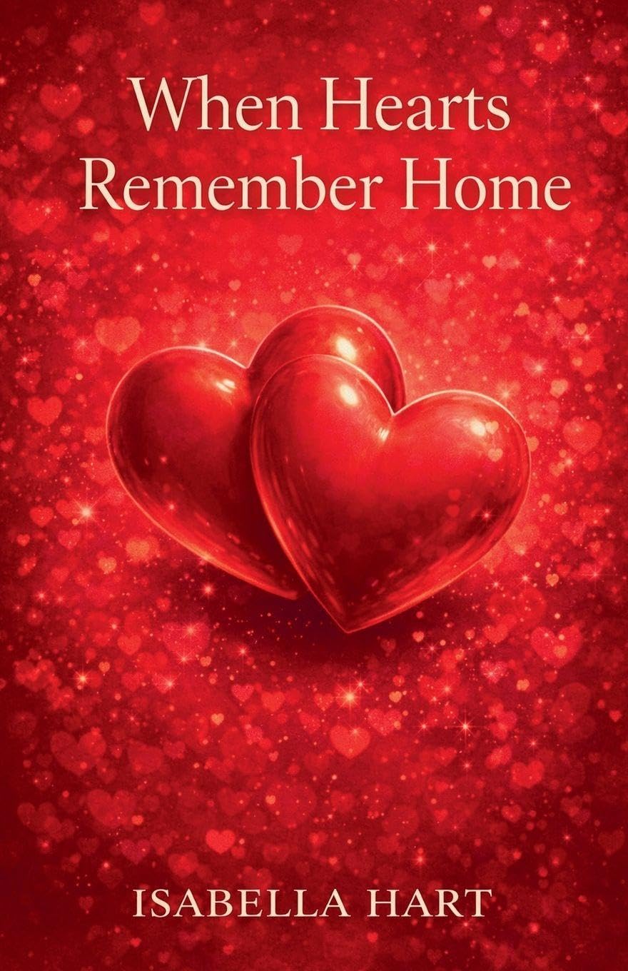 When Hearts Remember Home