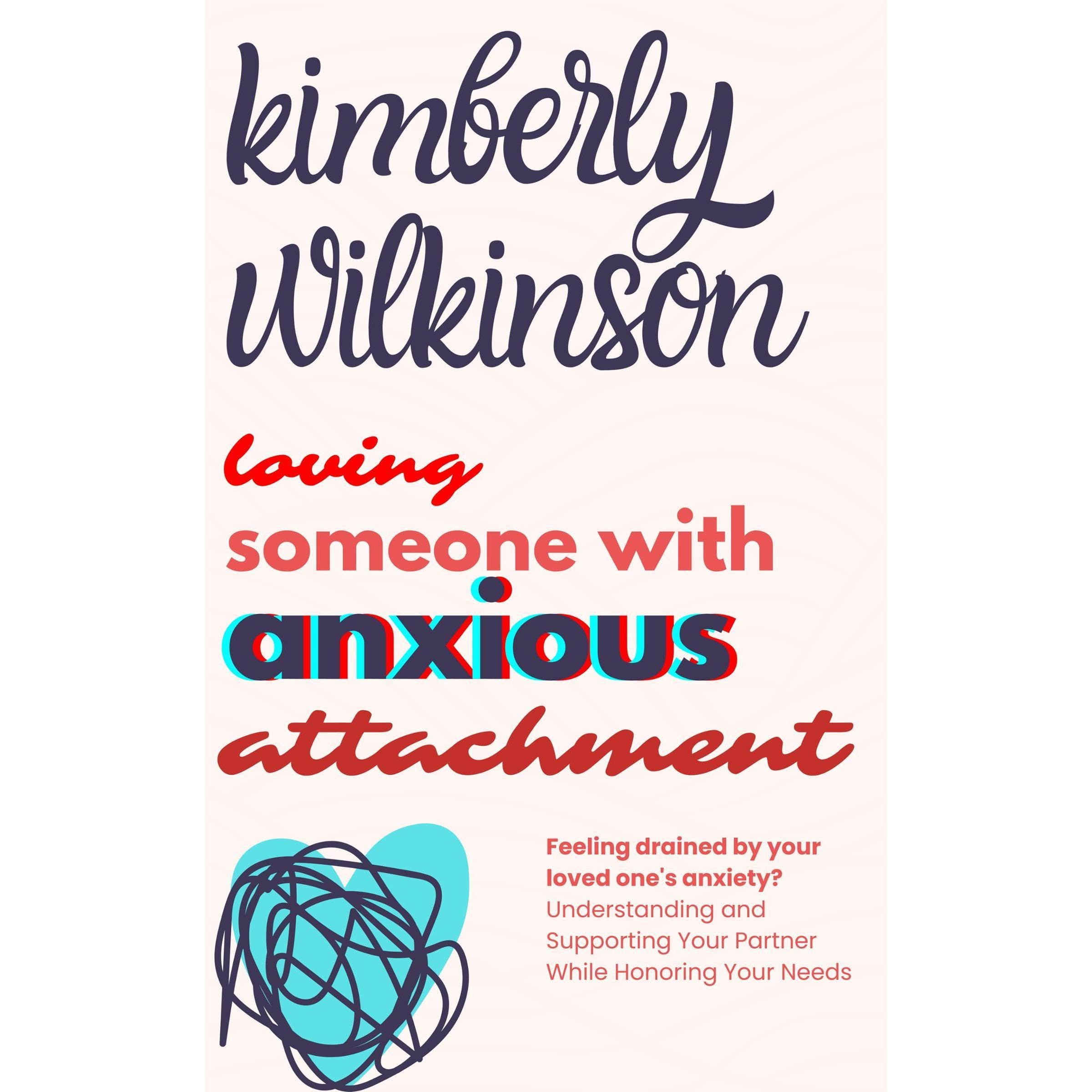 Loving Someone with Anxious Attachment