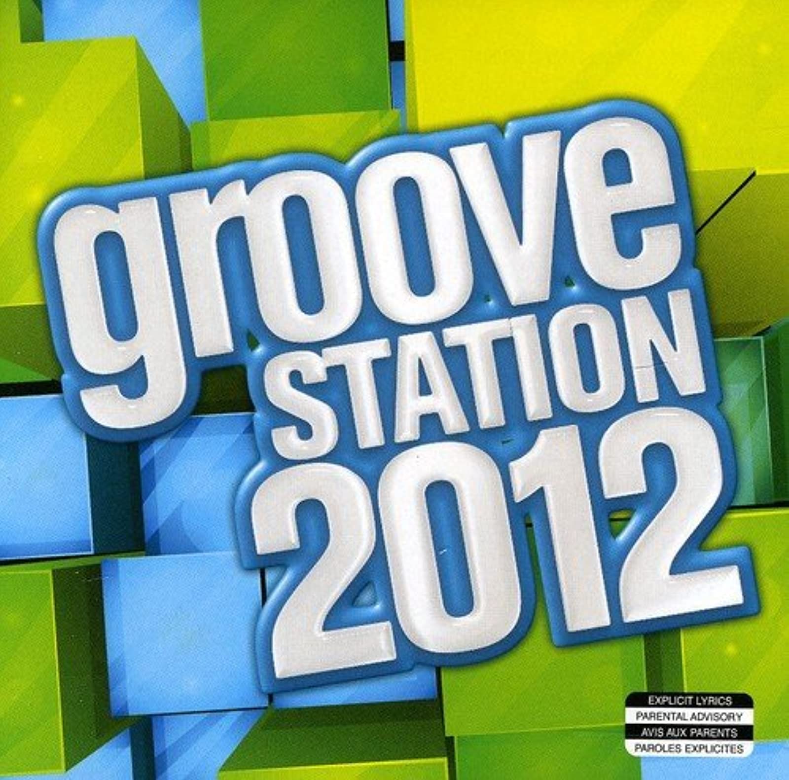 Groove Station 2012 [Audio CD] Various