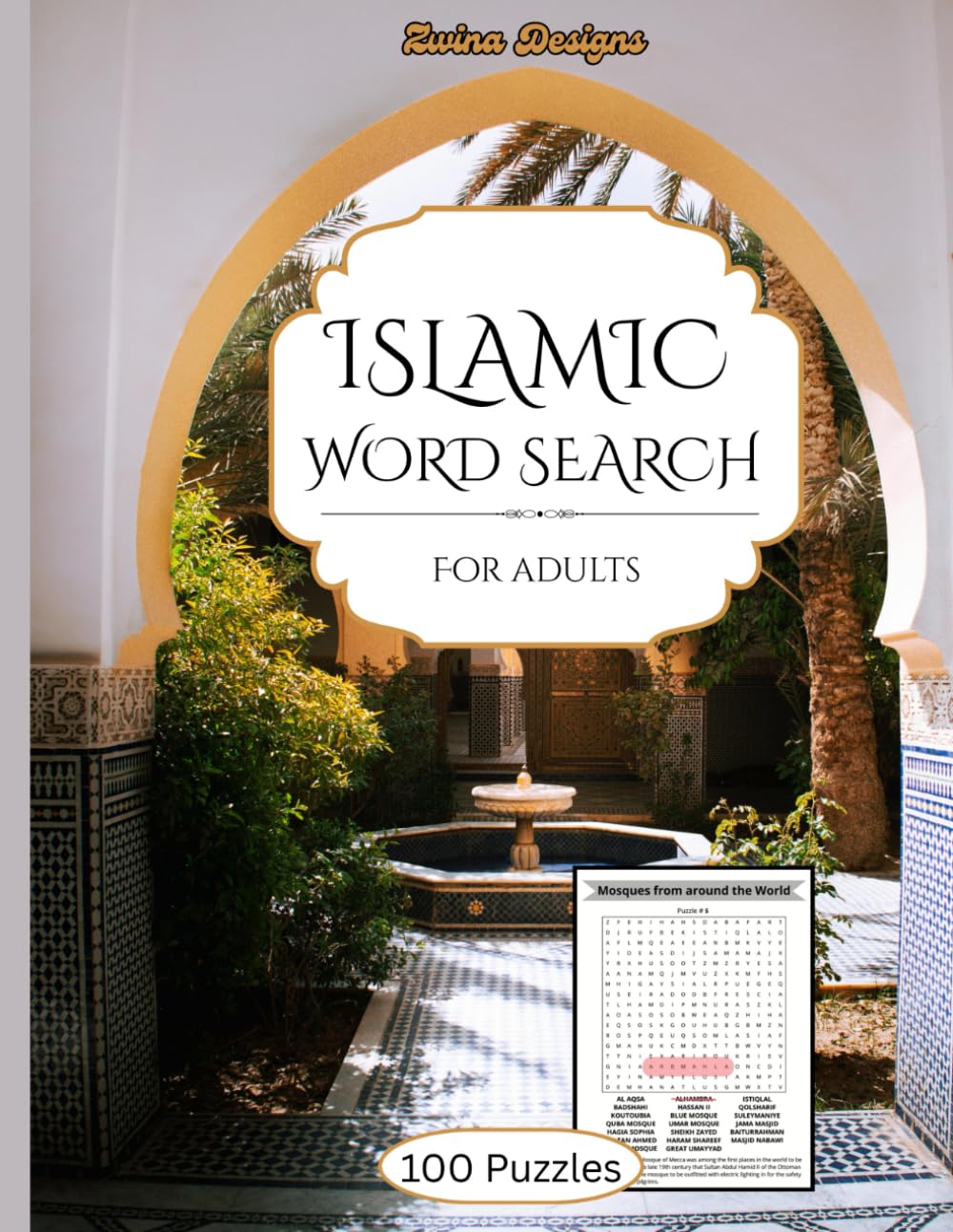 Islamic Word Search: An Islamic Word Search Activity Book to Enrich Your Islamic Knowledge While Enjoying Mindful Relaxation.