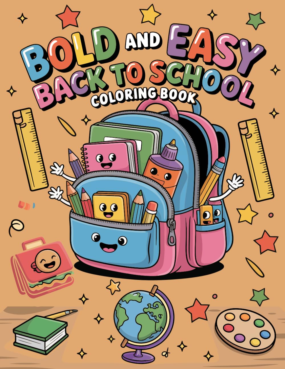 Back to School Bold And Easy Coloring Book: Back to School Creative Coloring Book for Illustrations for Kids