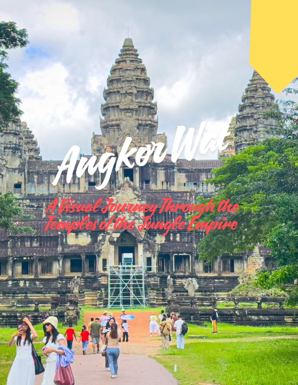 Angkor Wat: A Visual Journey Through the Temples of the Jungle Empire: A Gallery Book of Ancient Khmer Architecture, Sacred Temples, and Lost Wonder