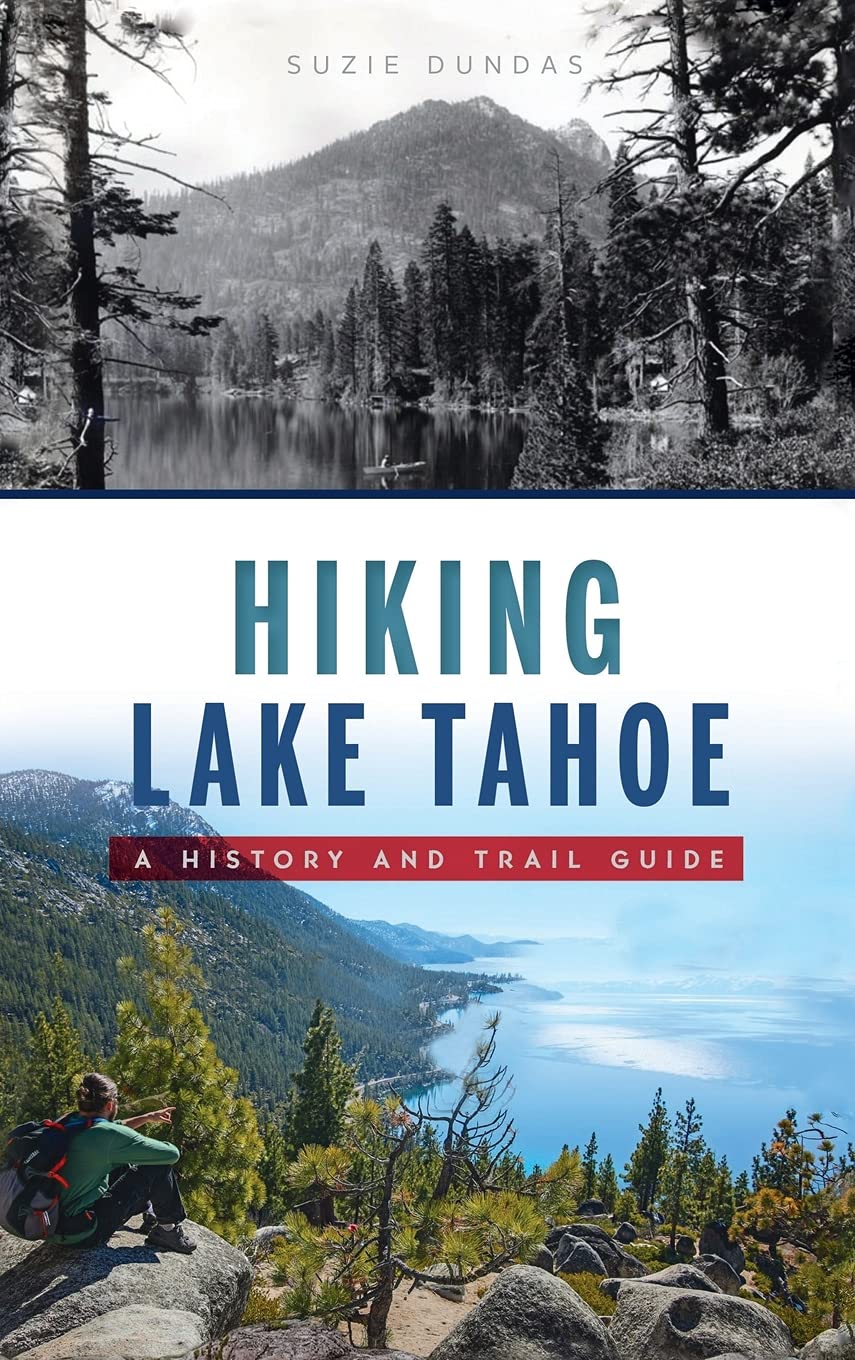 Randonner Lake Tahoe sans se perdre topoguide complet