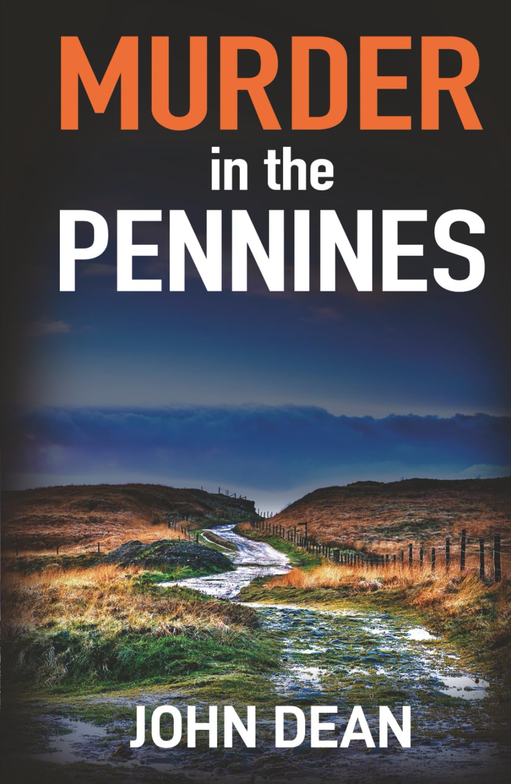 MURDER IN THE PENNINES: a gripping British crime thriller (Detective Chief Inspector Jack Harris)