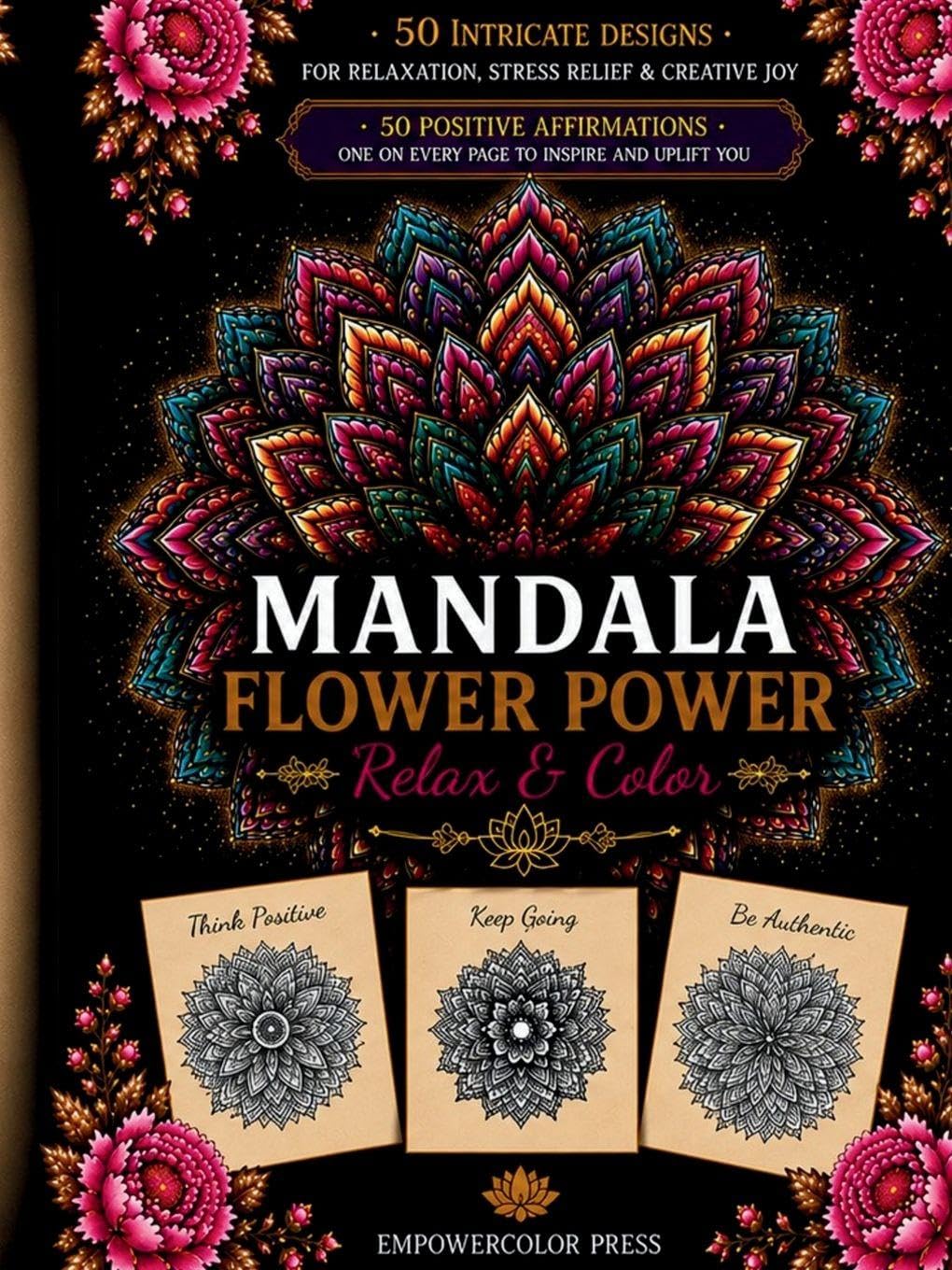 Mandala Flower Power: Relax & Color