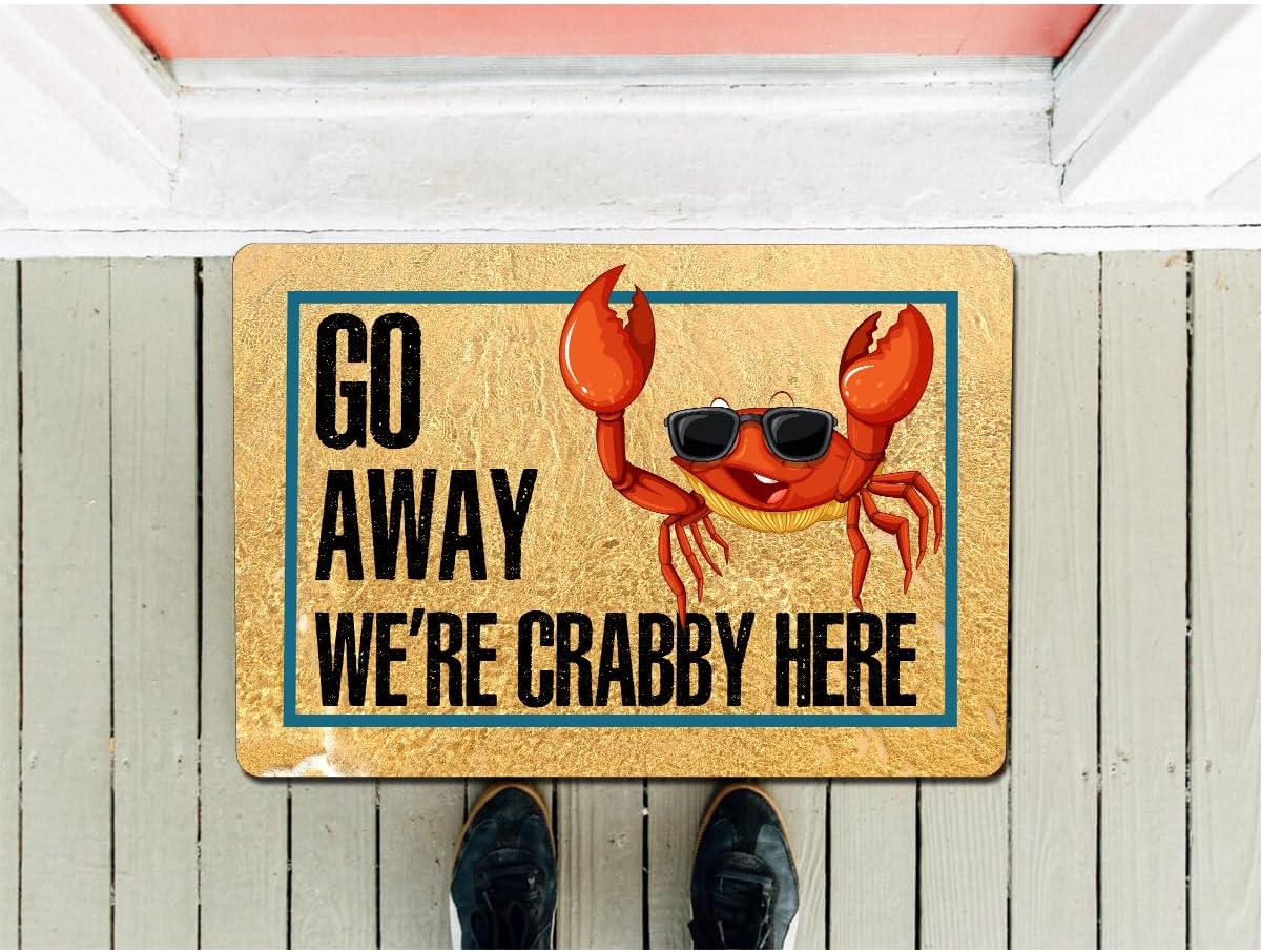 Funny Welcome Doormat (23.7 in X 15.6 in) Outside Entrance Way Front Door/Porch/Patio Decor House Warming Gift Personalized Matt (Go Away We're Crabby Here)