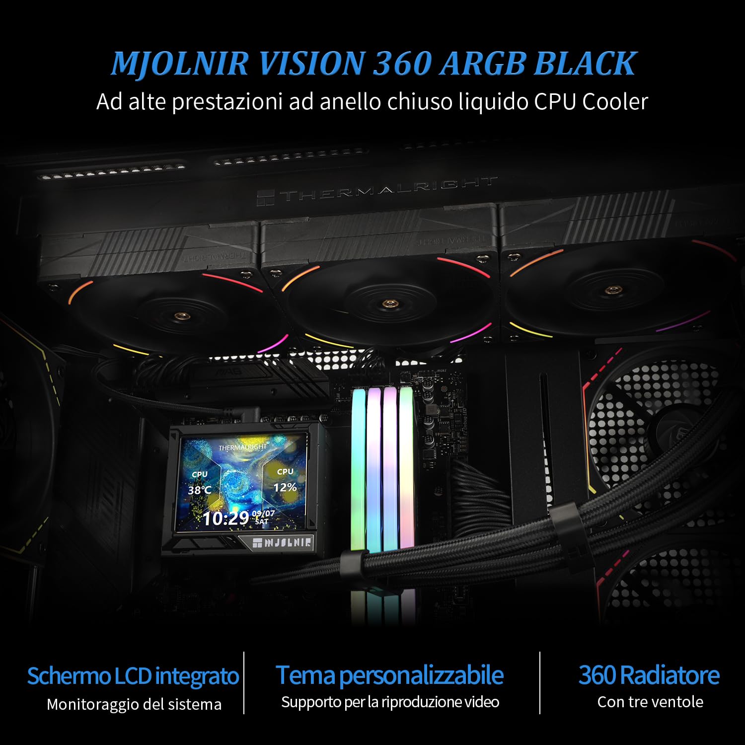 TR Mjolnir Vision 360 ARGB Black-AIO CPU Liquid Cooler, display LCD IPS con risoluzione 320 x 240, per AM4/AM5 e LGA1700/1851, '3,5 pollici'Display LCD assorbente