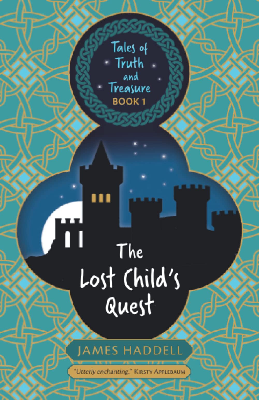 The Lost Child's Quest: 1 (Tales of Truth and Treasure)