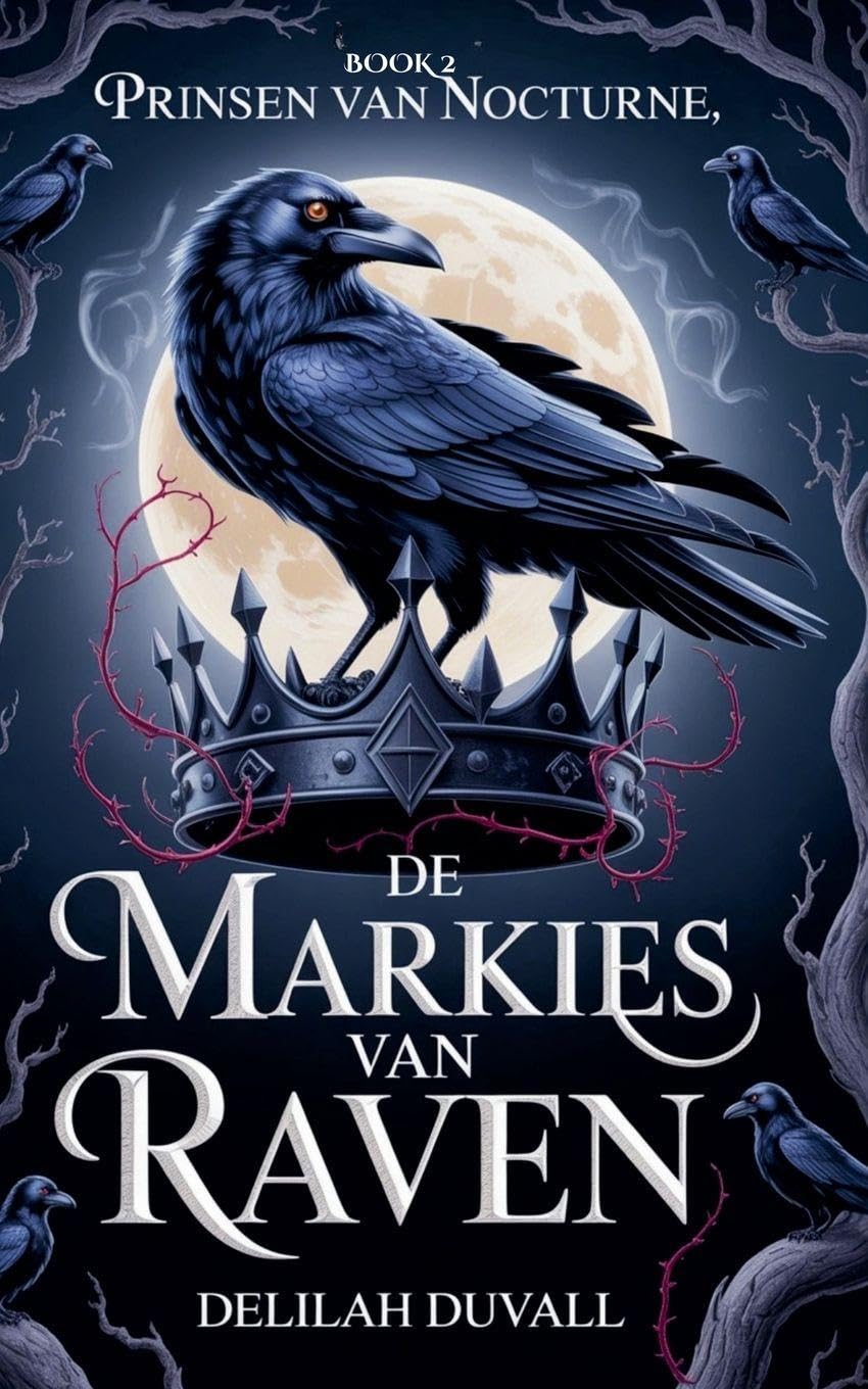 De Markies van Raven: 2 (Princes of Nocturne - Dutch)