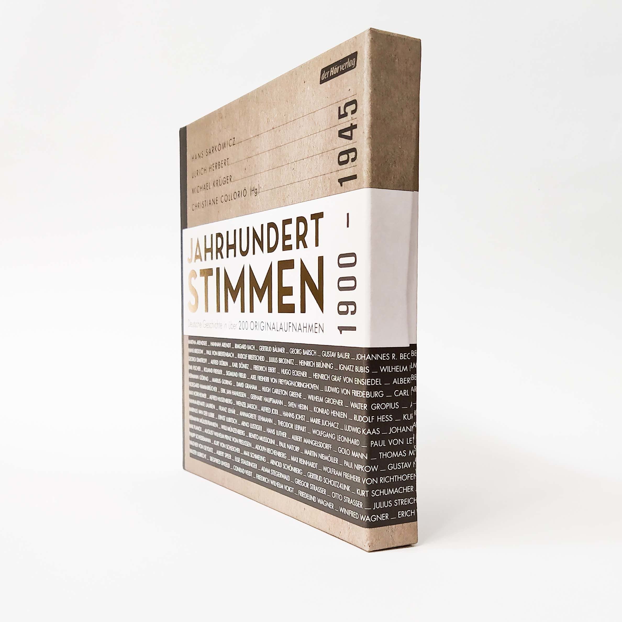 Jahrhundertstimmen 1900-1945 - Deutsche Geschichte in über 200 Originalaufnahmen: Jahrhundertstimmen 1 (Jahrhundertstimmen-Reihe, Band 1)