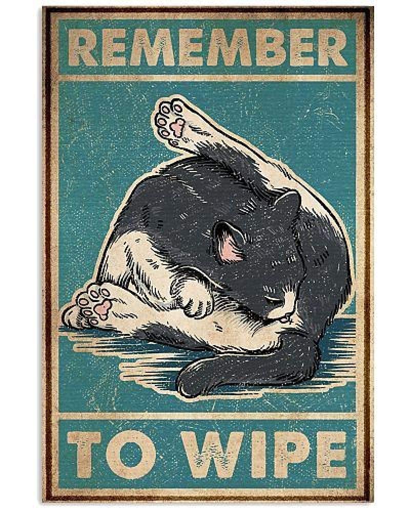 LINQWkk Metal Sign Remember to Wipe Poster Funny Cat Poster New Year Christmas Wall Decoration Bar Pub Family Cafe Signs Men Cave for Friends Family Fun Signs 8X12inch