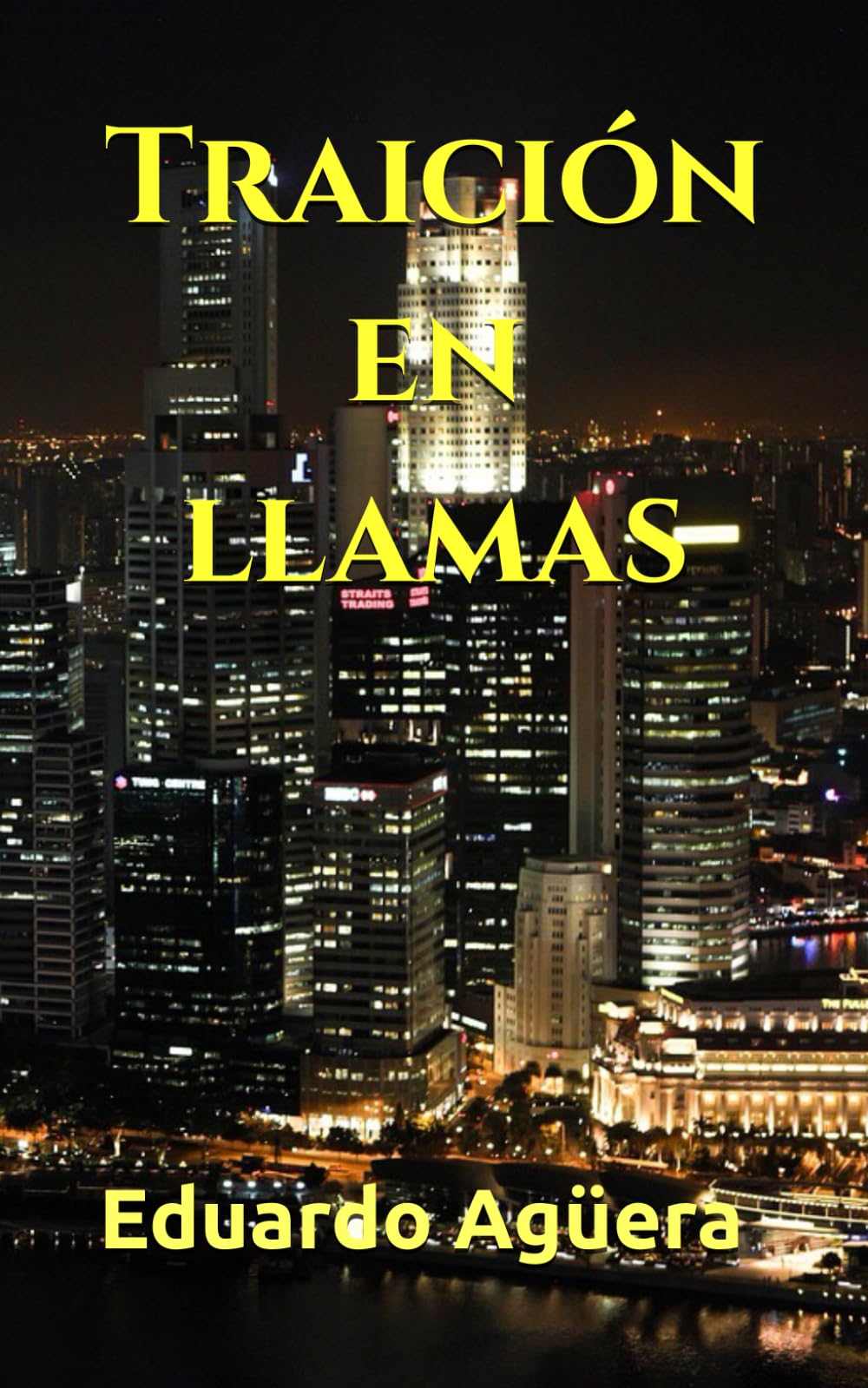 Traición en llamas: El juego de la mente y el corazón. Novela de acción, suspense y romántica. (Novelas sobrenaturales)