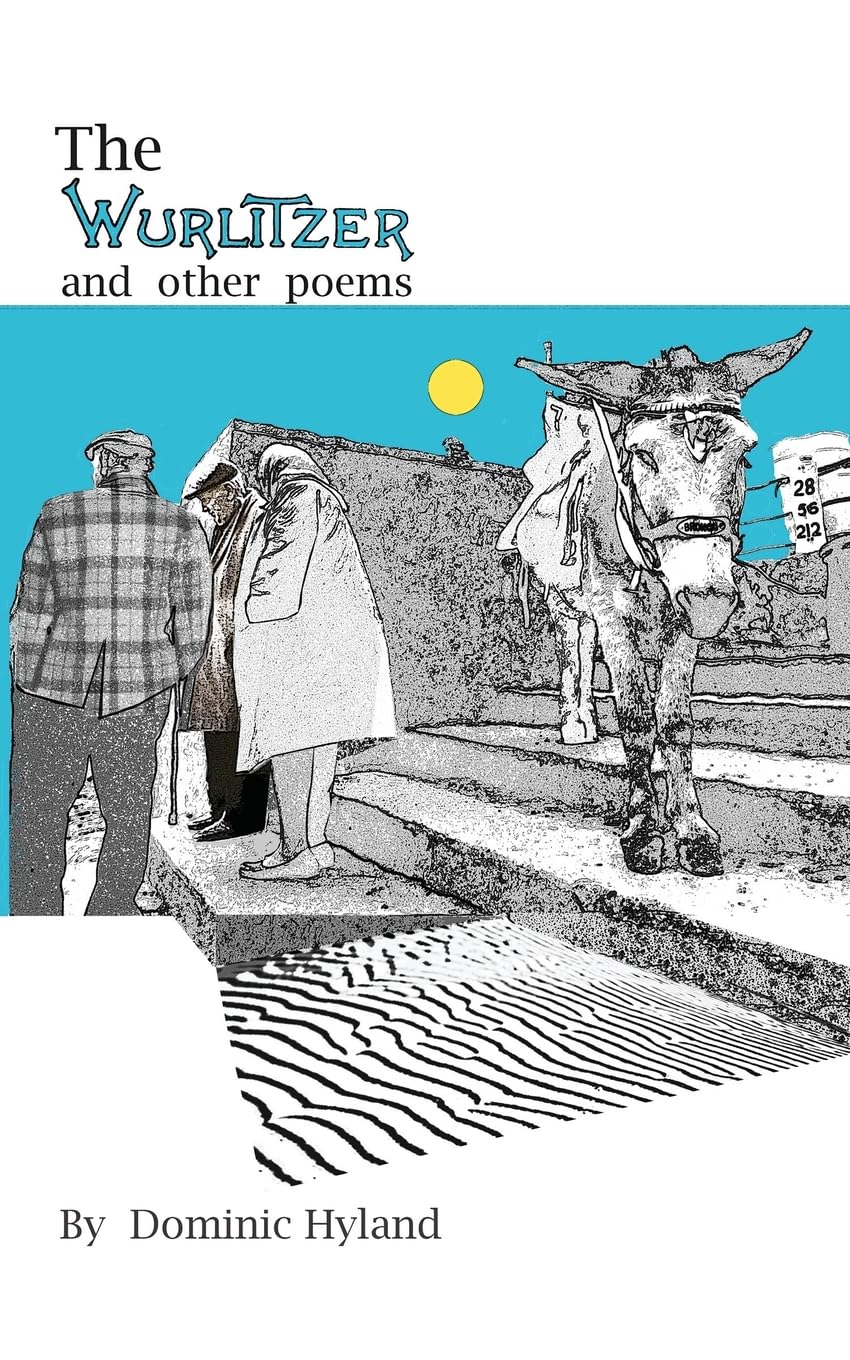 The Wurlitzer and other Poems