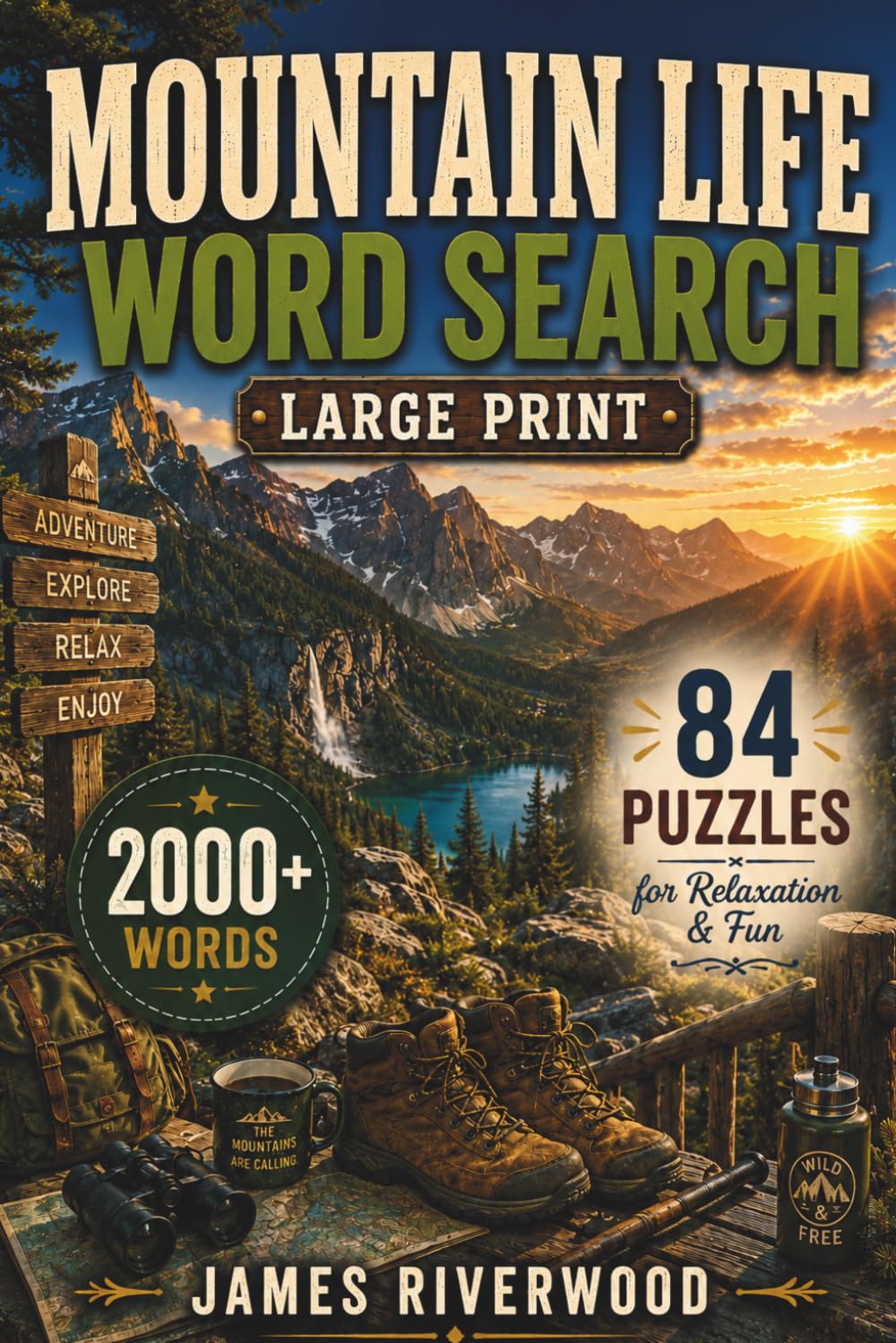Mountain Life Word Search: 84 Large Print Puzzles for Relaxation & Fun (Large Print Word Search Series)