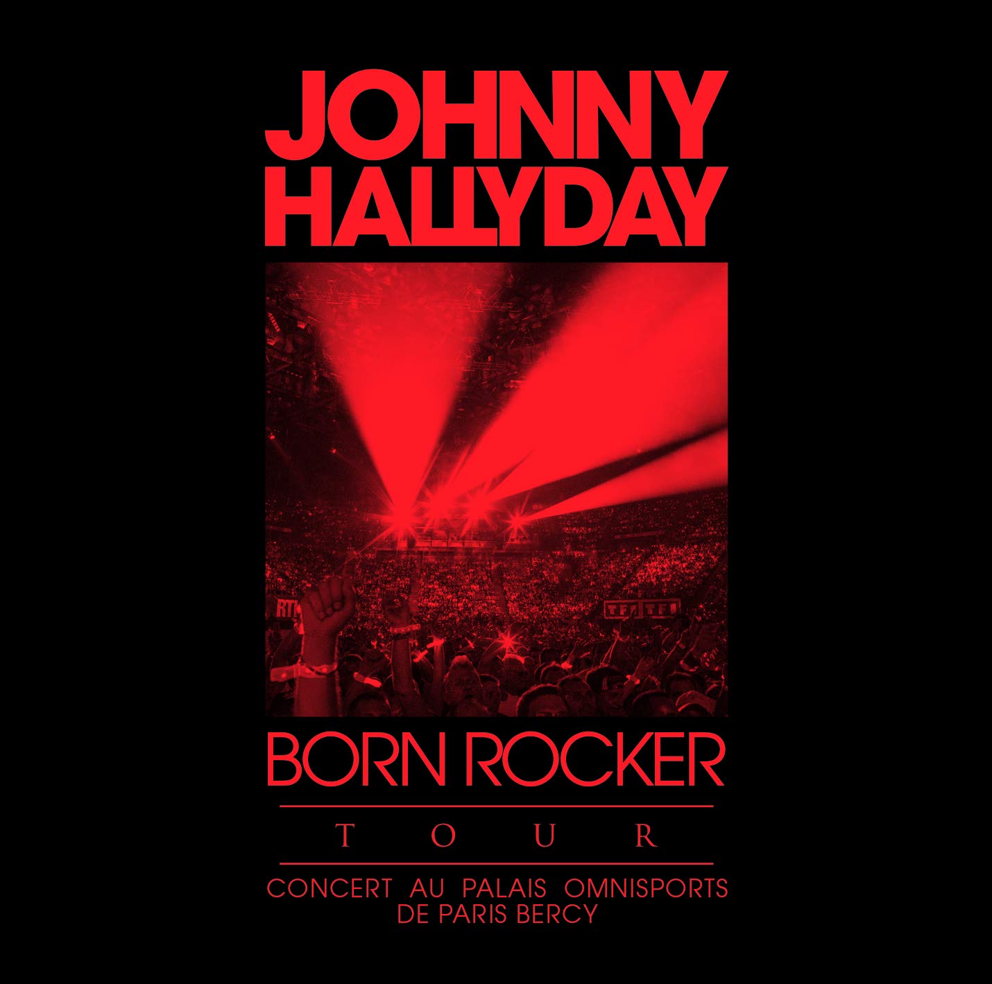 Born Rocker Tour - Bercy (ed Std) [VINYL]