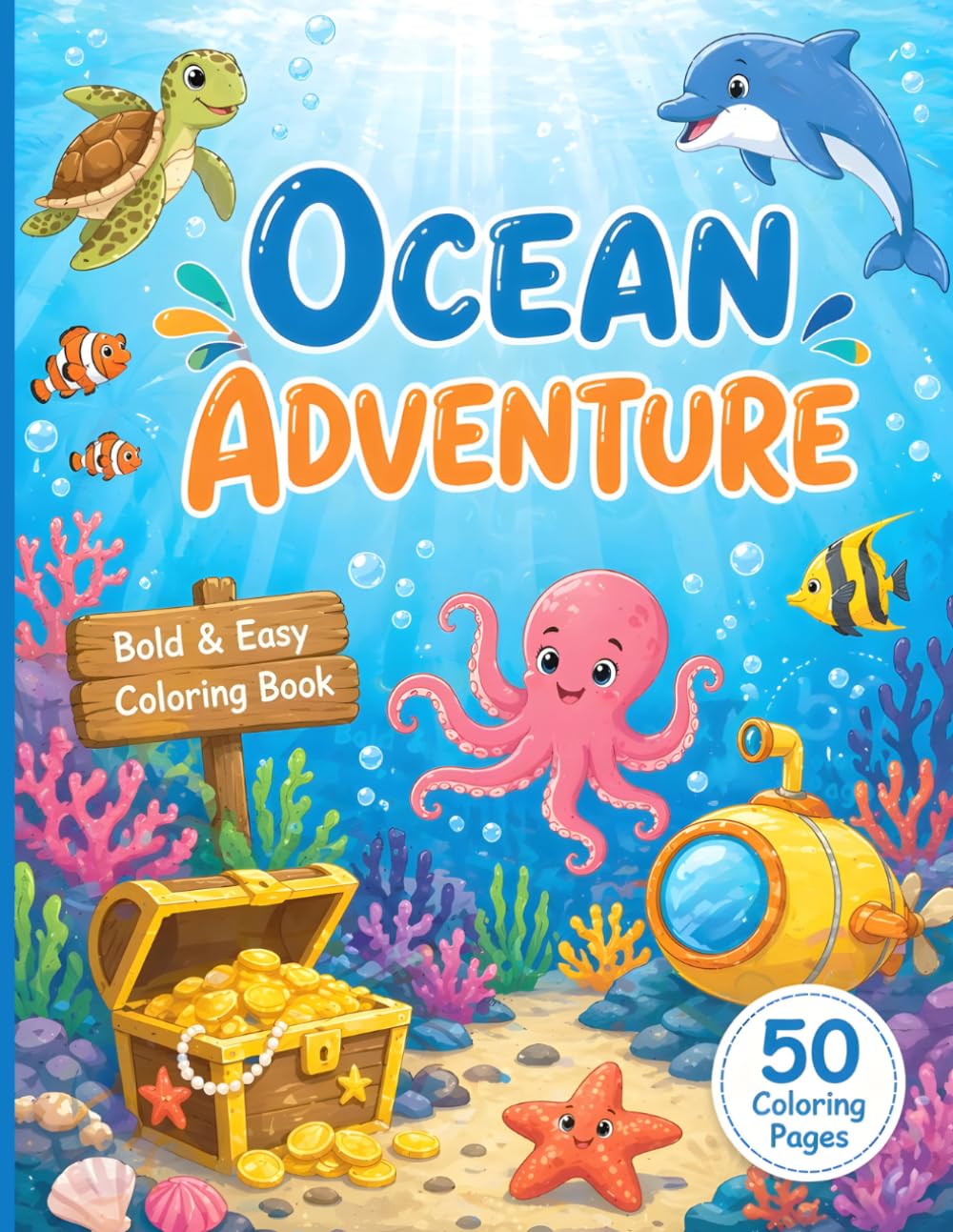 Ocean Adventure: Bold & Easy Ocean Coloring Book for All Ages (Cozy Coloring Collection)