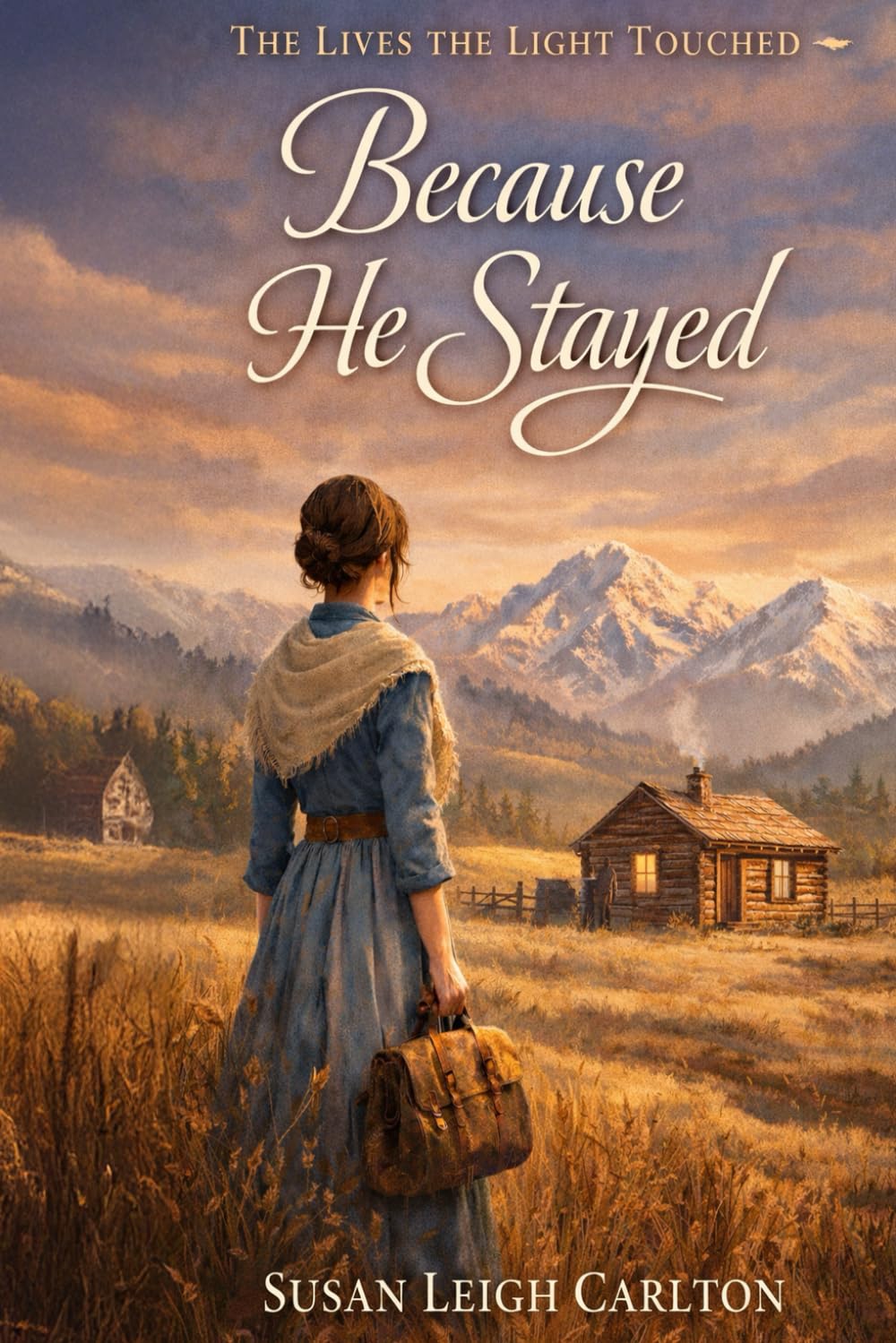 Because He Stayed: The Lives the Light Touches