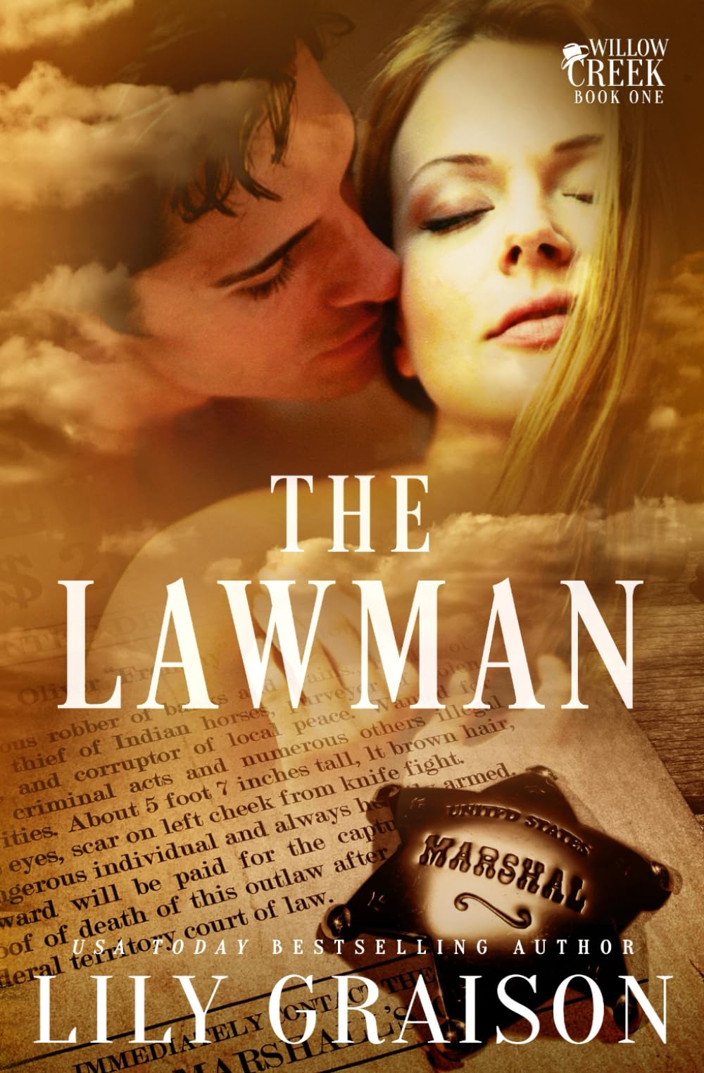 The Lawman: 1 (The Willow Creek Series)