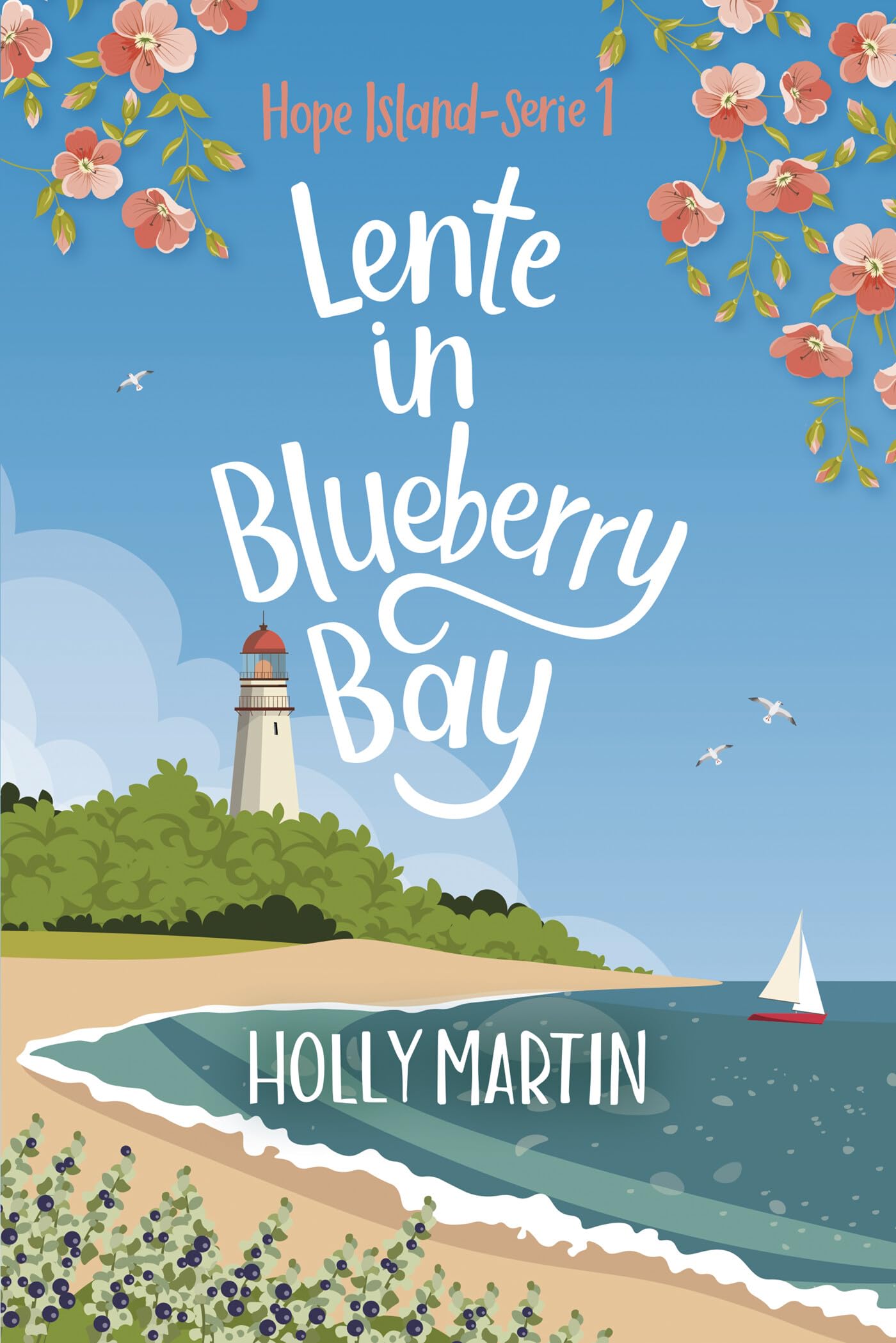Lente in Blueberry Bay (Hope Island-serie, 1)
