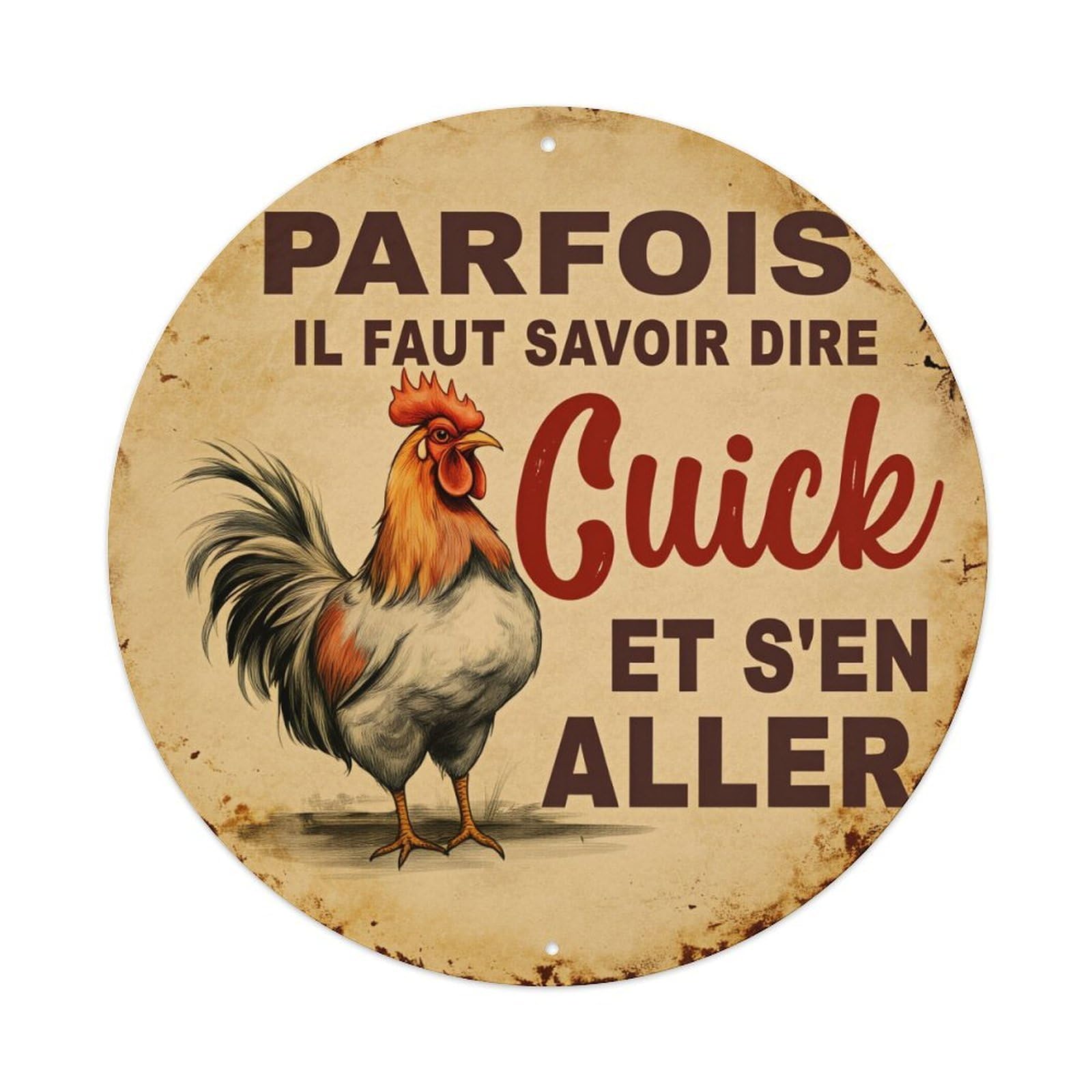 Rooster Saying Quick And Leave Round Tin Sign Retro Metal Sign for Cafe Bar Pub Home Game Room Gym Club Wall Decoration Vintage Metal Poster 8x8 Inch