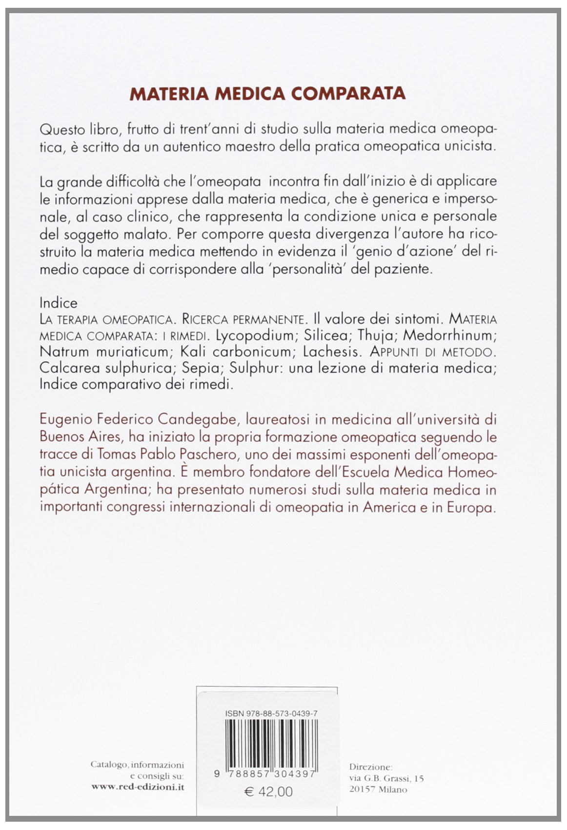 Materia medica comparata. Rimedi omeopatici e personalità del malato