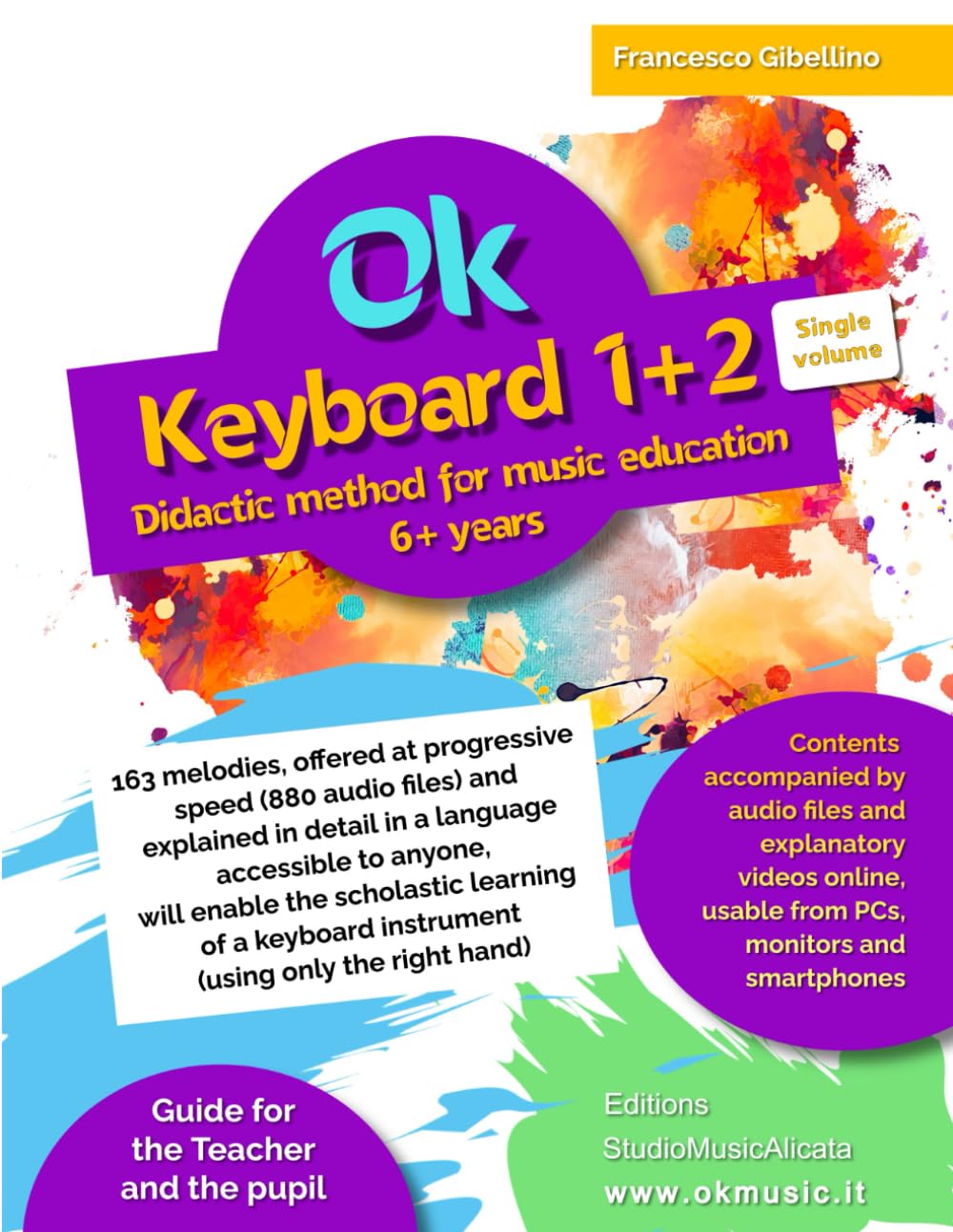Livre de musique Ok Keyboard 1 et 2 pour apprendre le piano à la maison en s'amusant