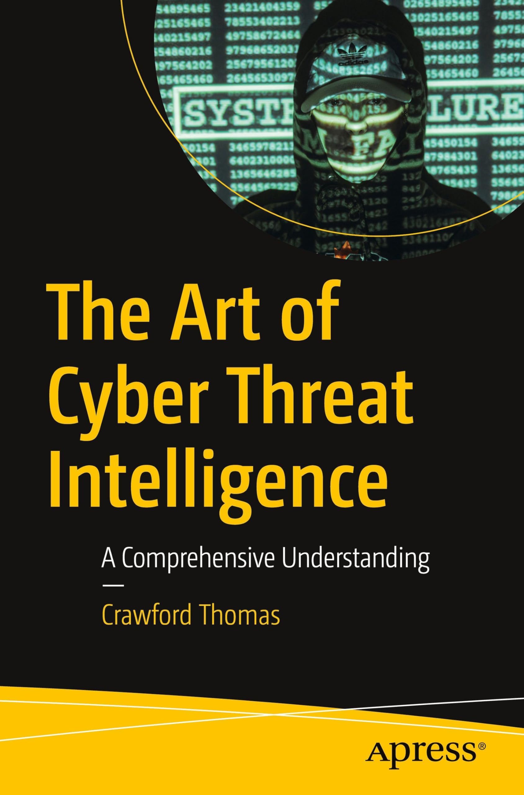 The Art of Cyber Threat Intelligence: A Comprehensive Understanding