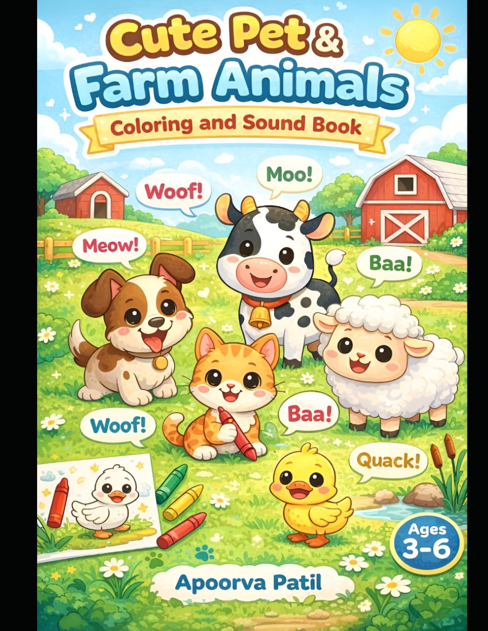 Cute Animals Coloring & Sound Book: Pets & Farm Friends: A Fun Animal Coloring and Sound Book for Kids Ages 3–6 to Learn Pets and Farm Animals