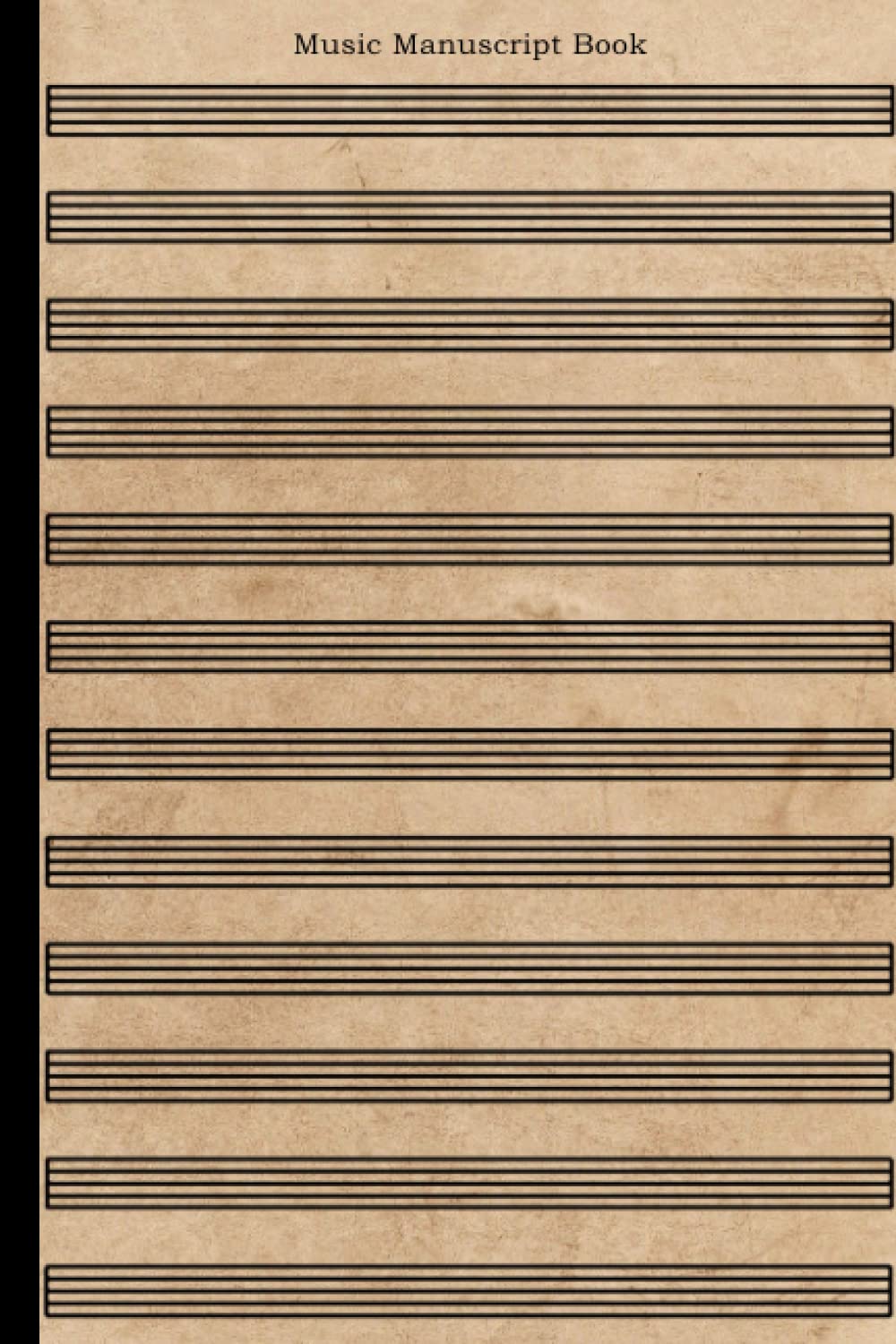 Music Manuscript Book A5: Music Notebook - Wide Staff for composers and songwriters with a Simple Brown Cover | 12 Staves Per page -110 pages