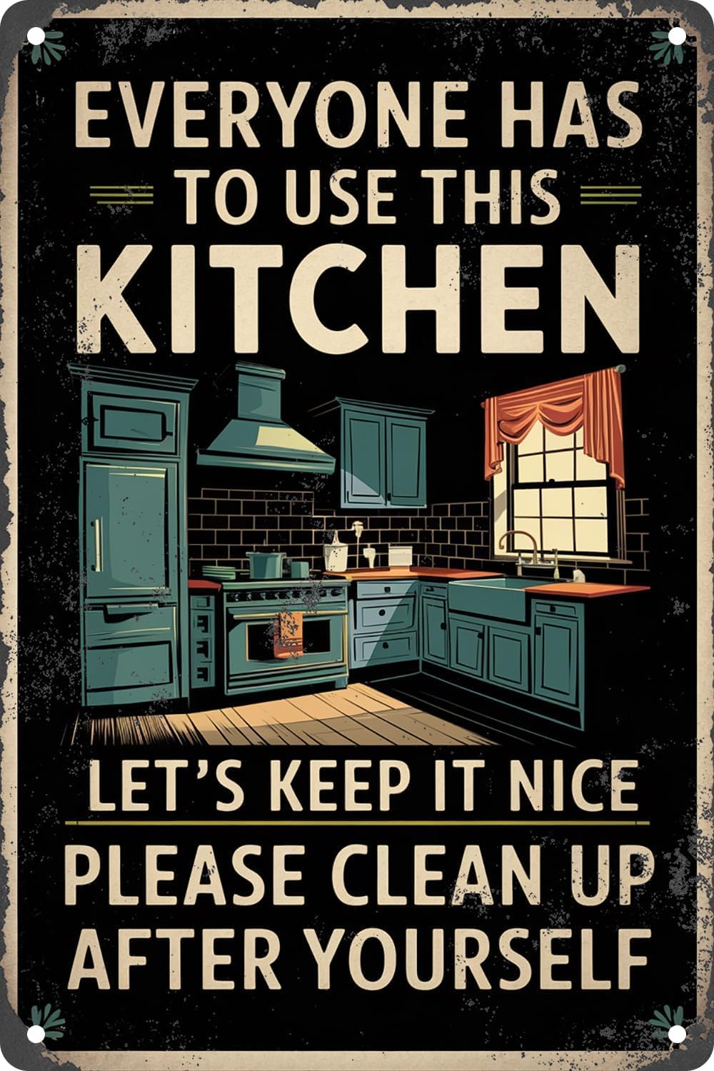 SMAZDFXX Everyone Has To Use This KitchenUp After Yourself Retro Metal Tin Sign Wall Art Decor Plaque For Home Kitchen Farm Garden Club Accessories Poster 12"x16"