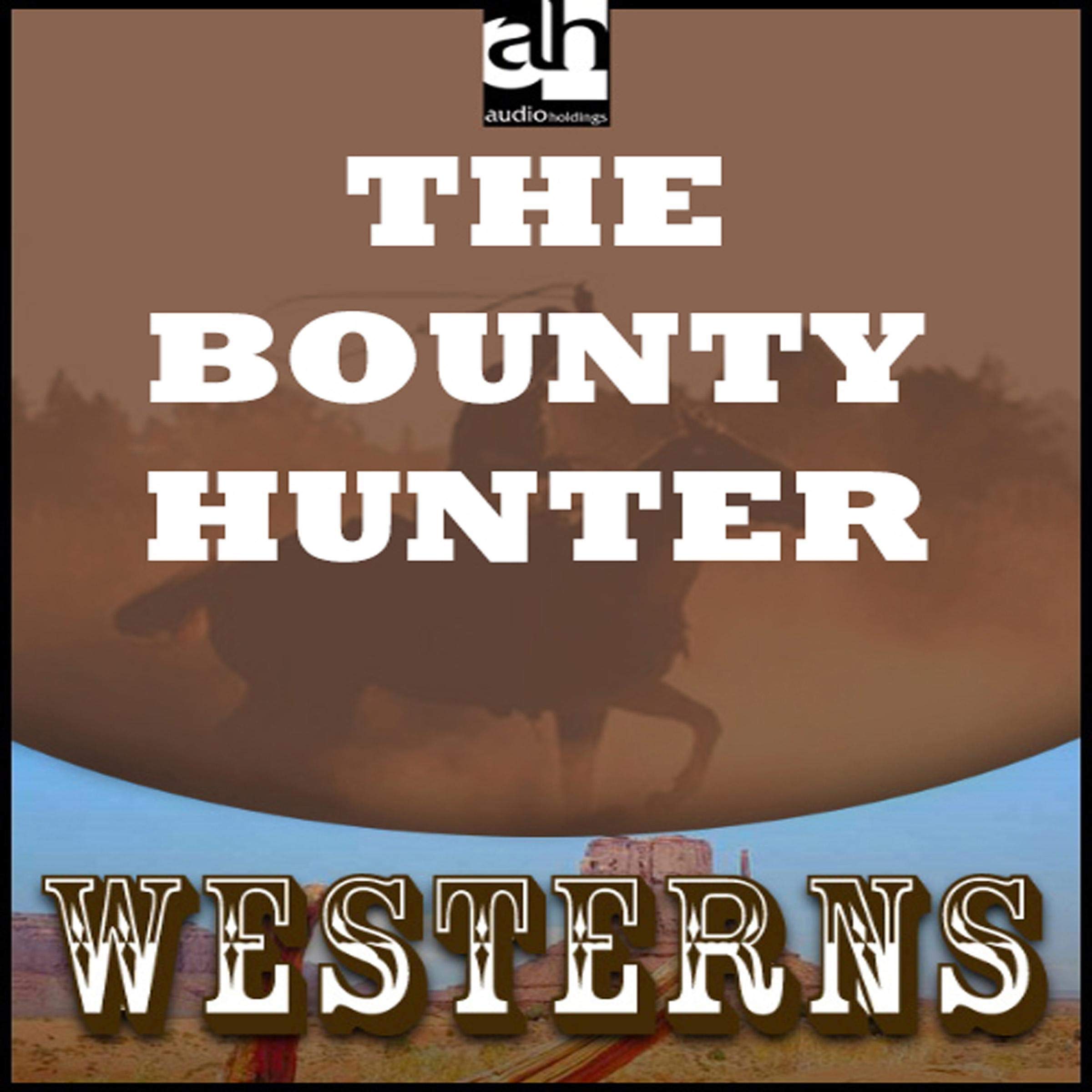 The Bounty Hunter