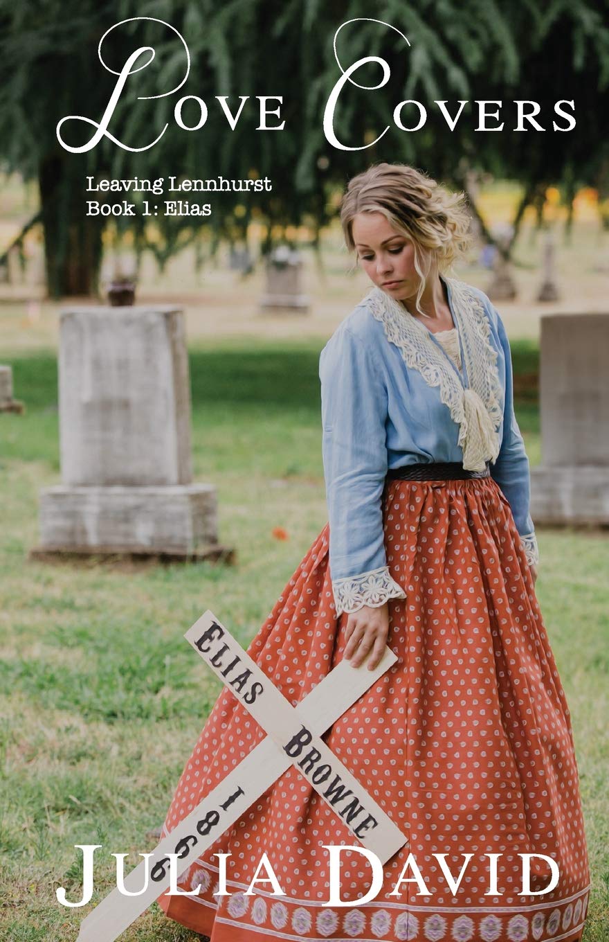 Buy Love Covers: 1 (Leaving Lennhurst Asylum: Book 1 Elias) — BookShops.in