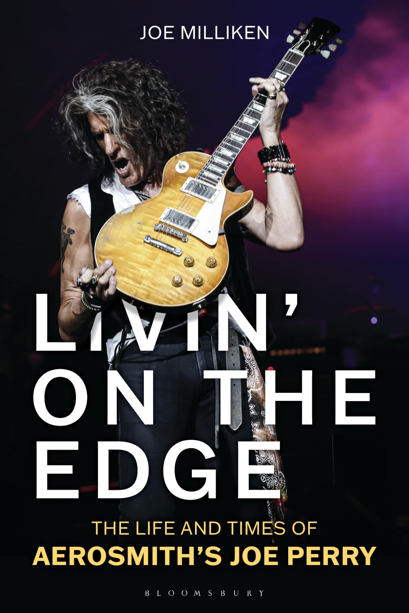 Livin’ on the Edge: The Life and Times of Aerosmith’s Joe Perry