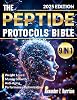 The Peptide Therapy Protocols Bible: Ultimate Guide to BPC-157 TB-500 & Essential Peptides Evidence-Based Handbook for Weight Loss Muscle Growth Anti-Aging & Performance Optimization Taschenbuch – 13. November 2024