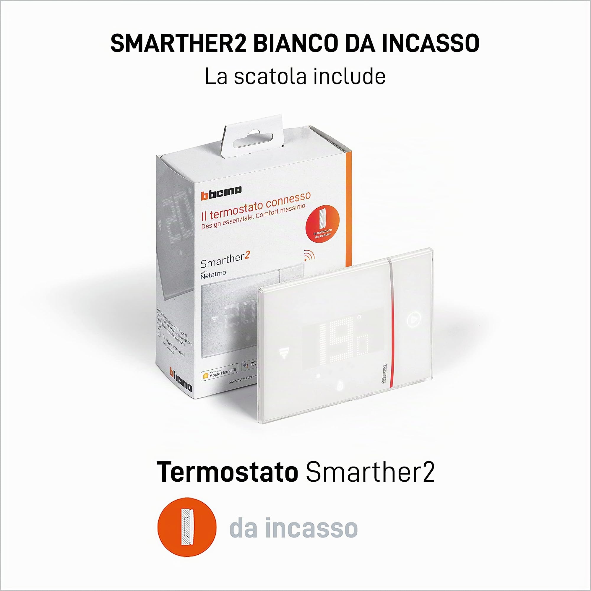 Bticino SXW8002W - TERMOSTATO WIFI Intelligente Smarther2 with Netatmo & SXW8002 TERMOSTATO WIFI DIGITALE Smarther2 with Netatmo, Termostato Caldaia da Incasso