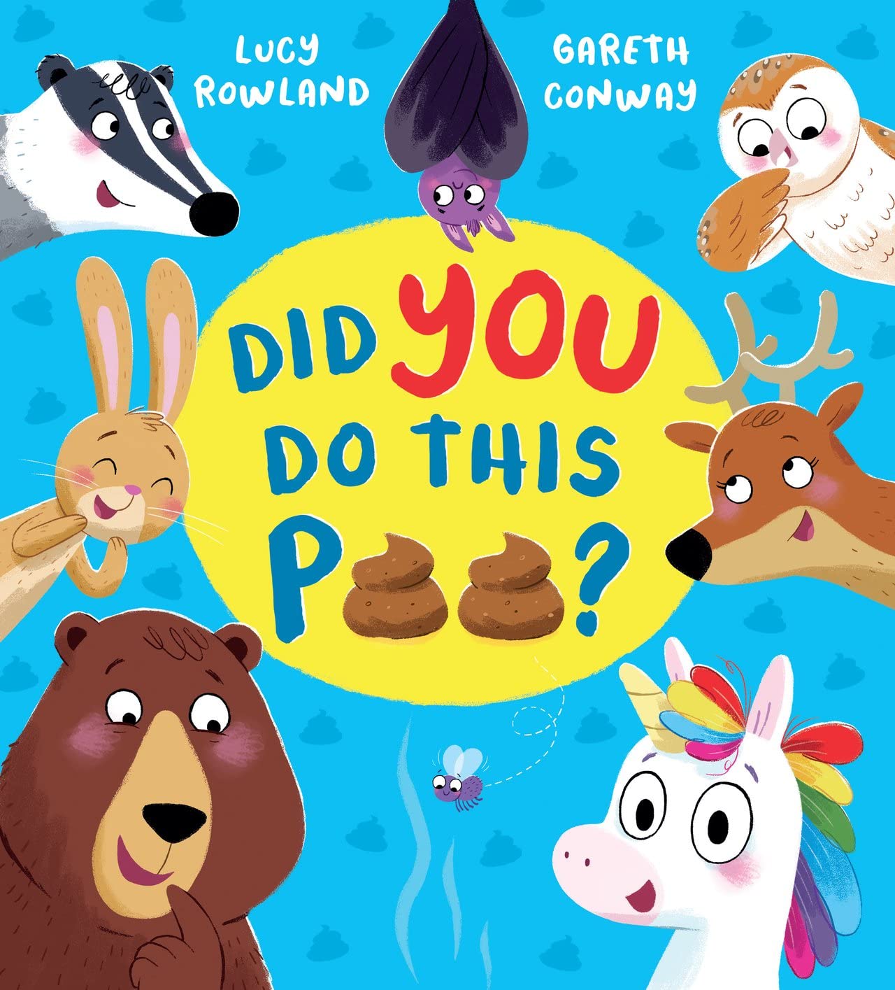 Did YOU Do This Poo? (PB) [Paperback] Rowland, Lucy and Conway, Gareth