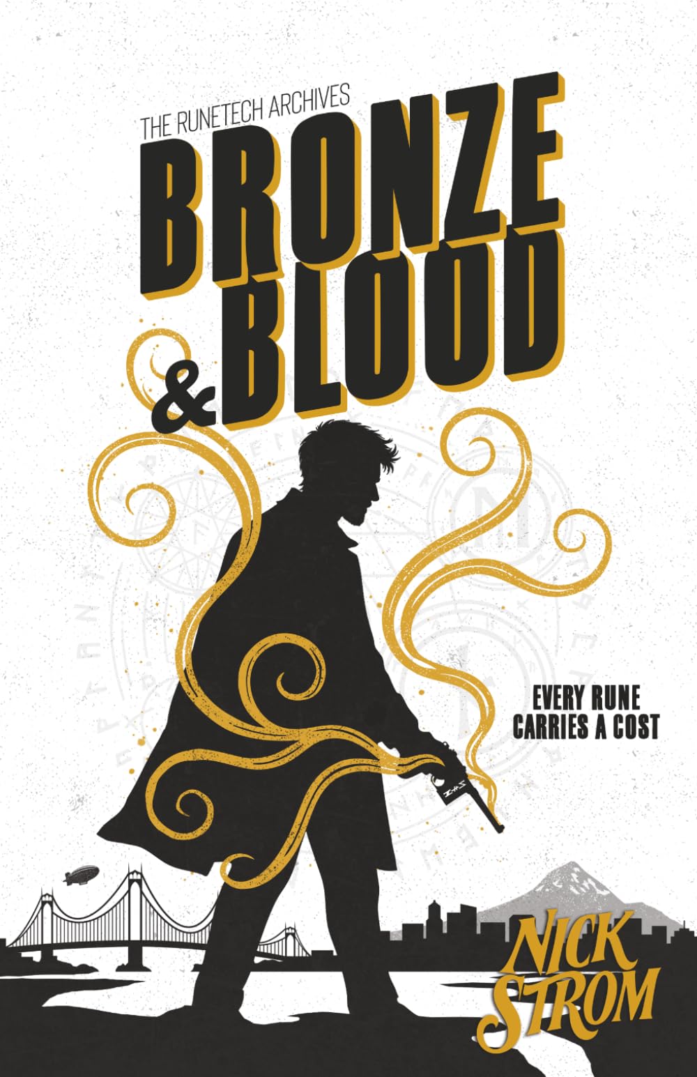 Bronze & Blood: The Runetech Archives, Book 1