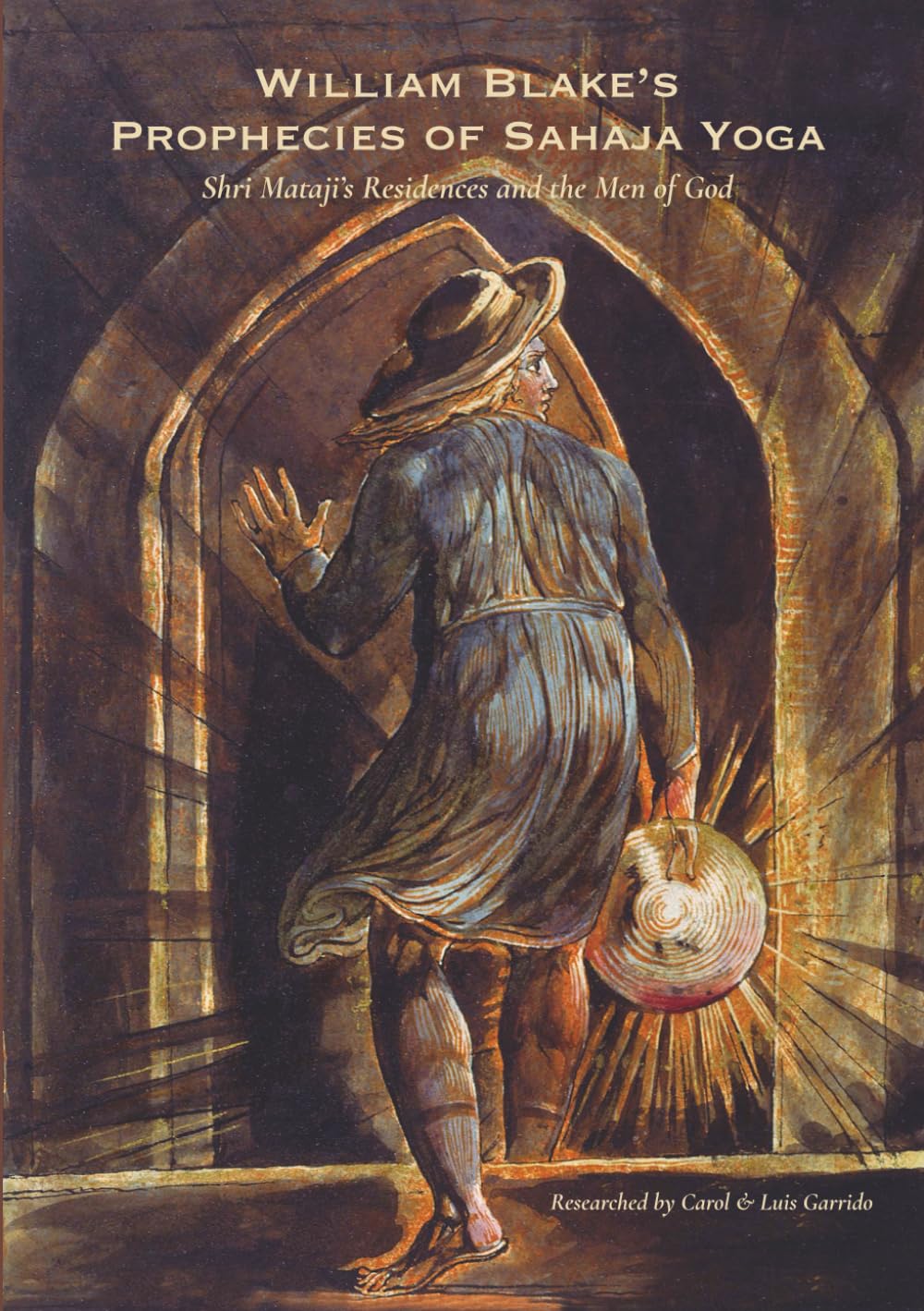 William Blake's Prophecies of Sahaja Yoga: Shri Mataji's Residences and the Men of God