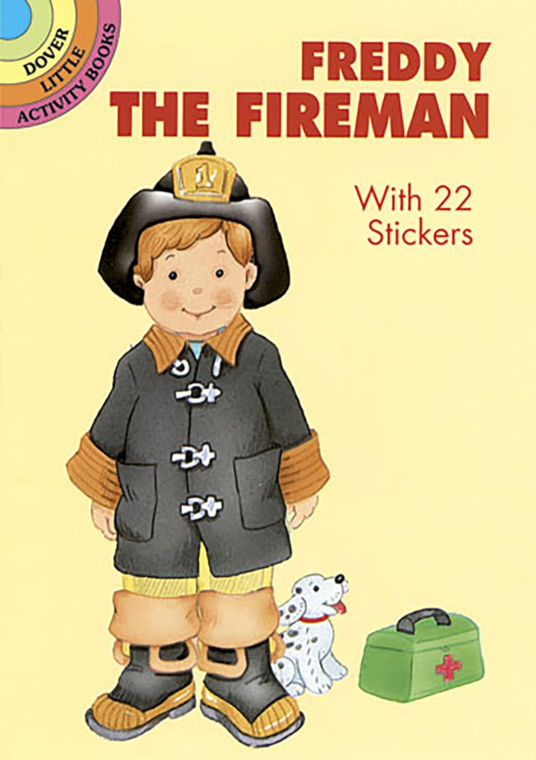 Freddy the Fireman: With 22 Stickers: Beylon, Cathy: 9780486407548 ...
