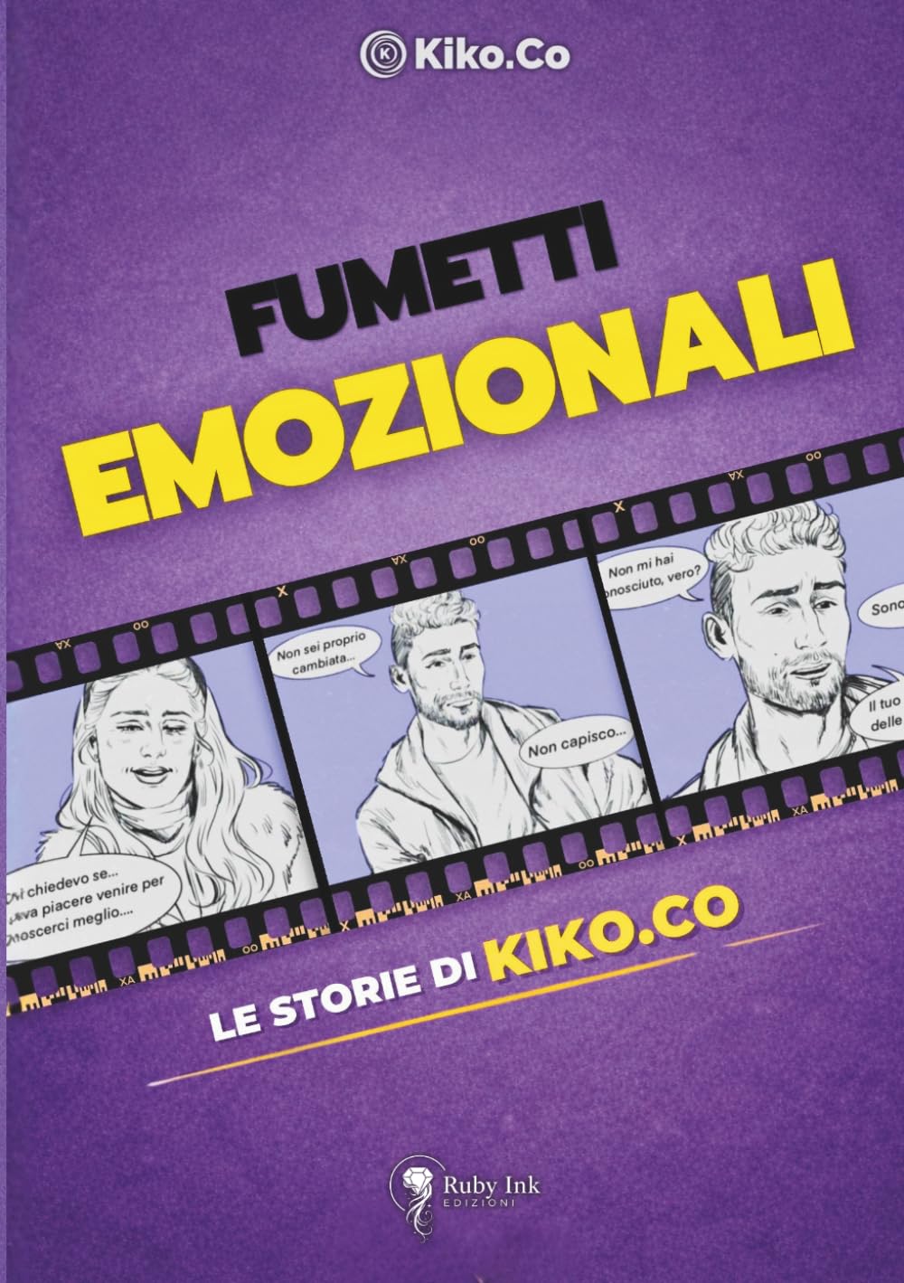 Fumetti emozionali: Le storie di Kiko.Co
