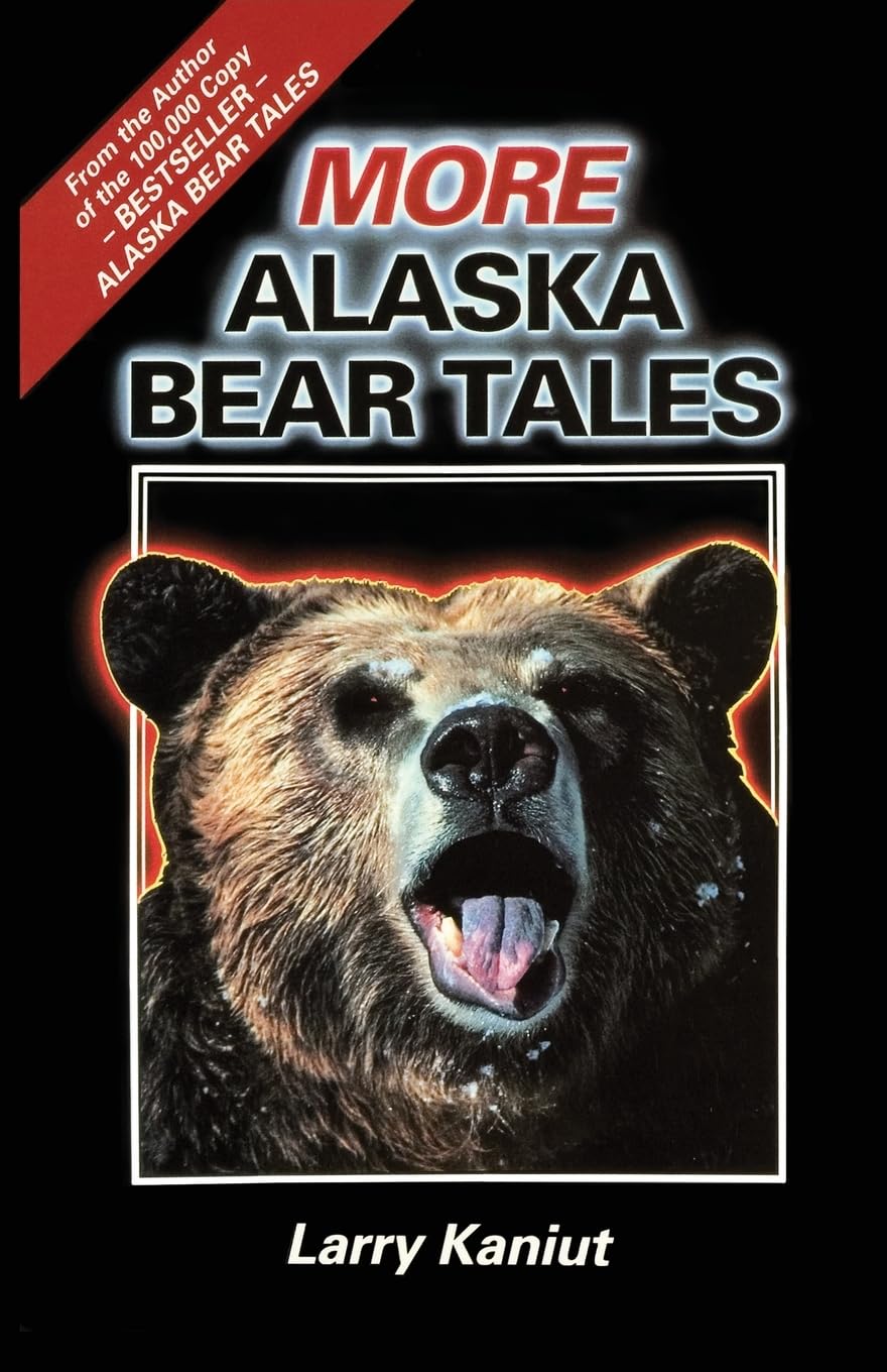 More Alaska Bear Tales