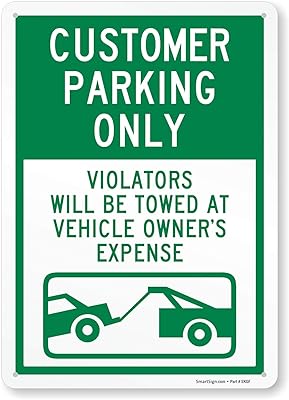 SmartSign “Customer Parking Only - Violators Will Be Towed At Vehicle Owner’s Expense†Sign | 10