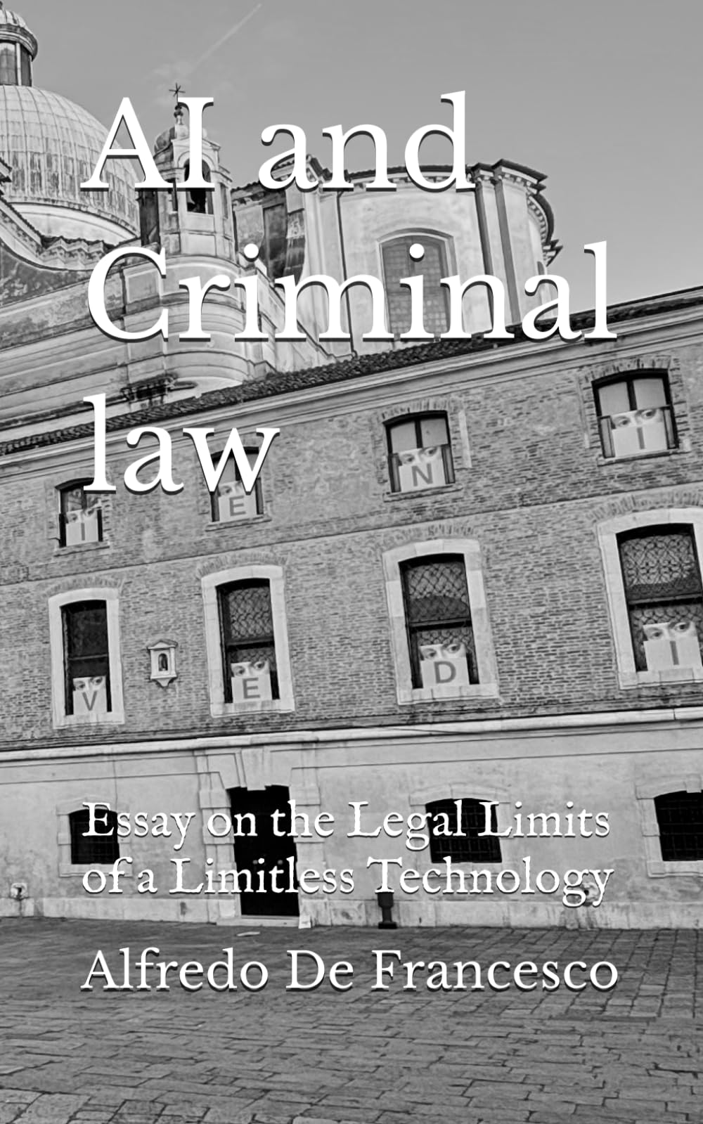 AI and Criminal law: Essay on the Legal Limits of a Limitless Technology