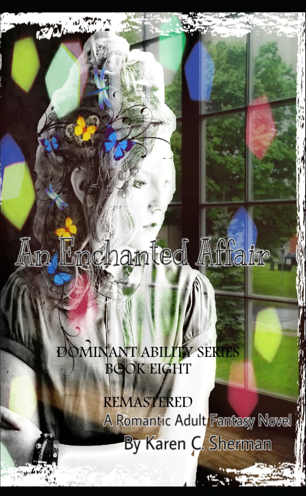 An Enchanted Affair (Dominant Abilities Series)