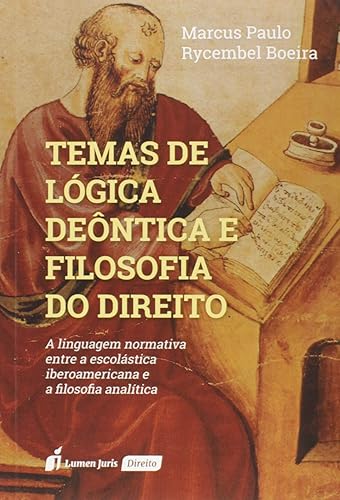 Temas De Lógica Deôntica E Filosofia Do Direito - 2020