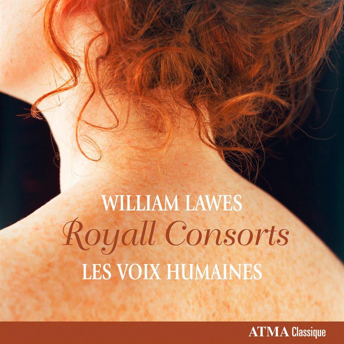 Lawes: Royall Consorts [Audio CD] Les Voix Humaines; Consort Les Voix Humaines and Lawes William