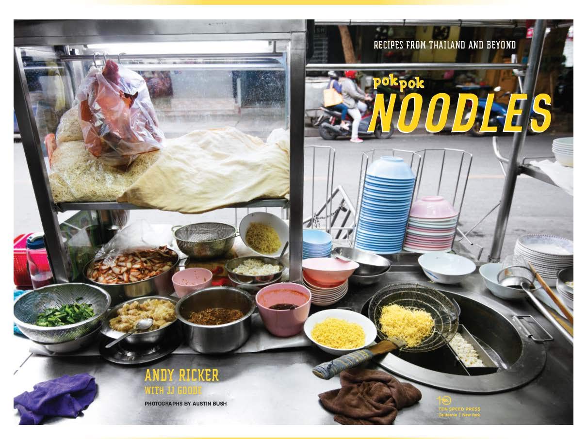 Pok Pok Noodles: Recipes from Thailand and Beyond [Idioma Inglés]