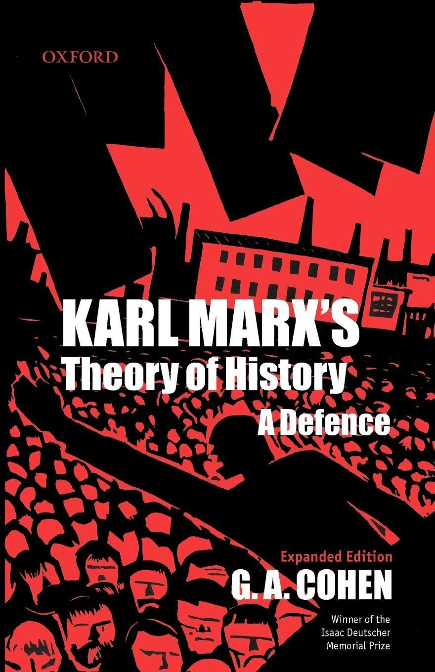 Karl Marx's Theory of History by G. A. Cohen - 9780199242061