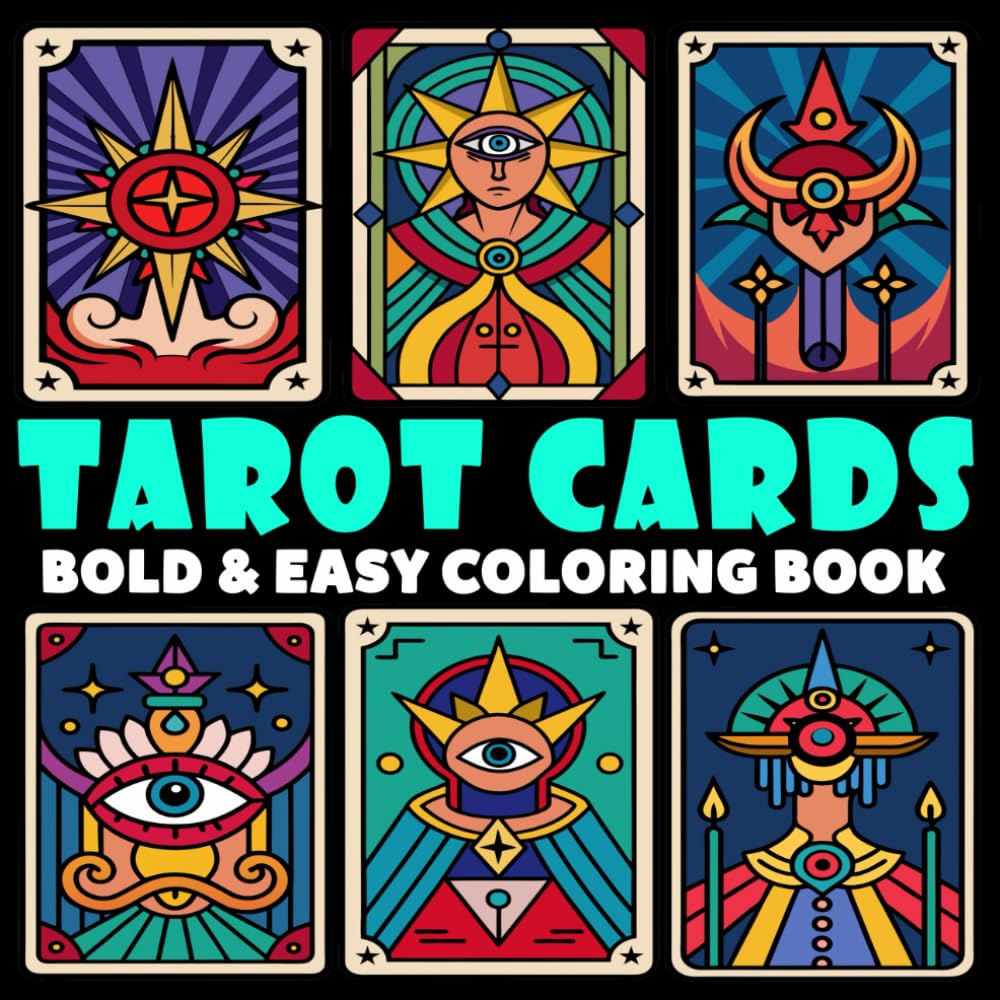 Tarot Cards Coloring Book | Bold and Easy Coloring Book: 70 Pages - 8.5" x 8.5" - For Witchy Vibes Lovers (Bold & Easy Coloring Book Series)